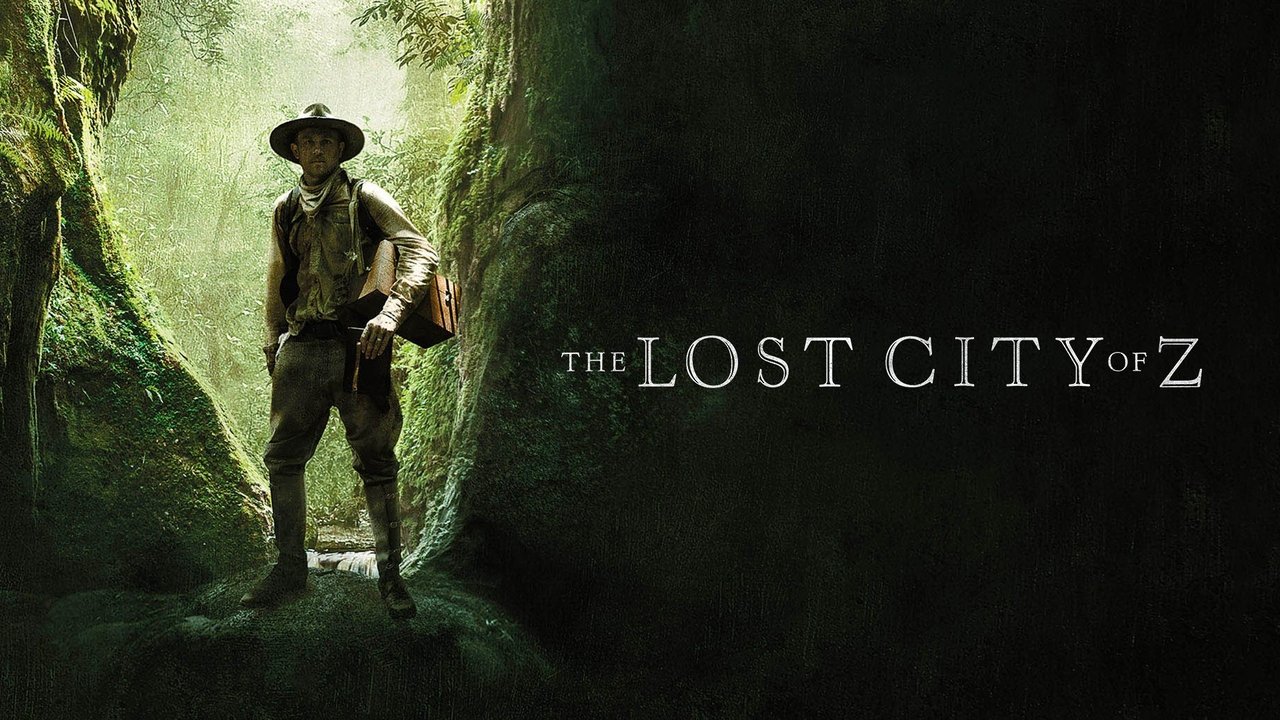 The Lost City of Z (2017)