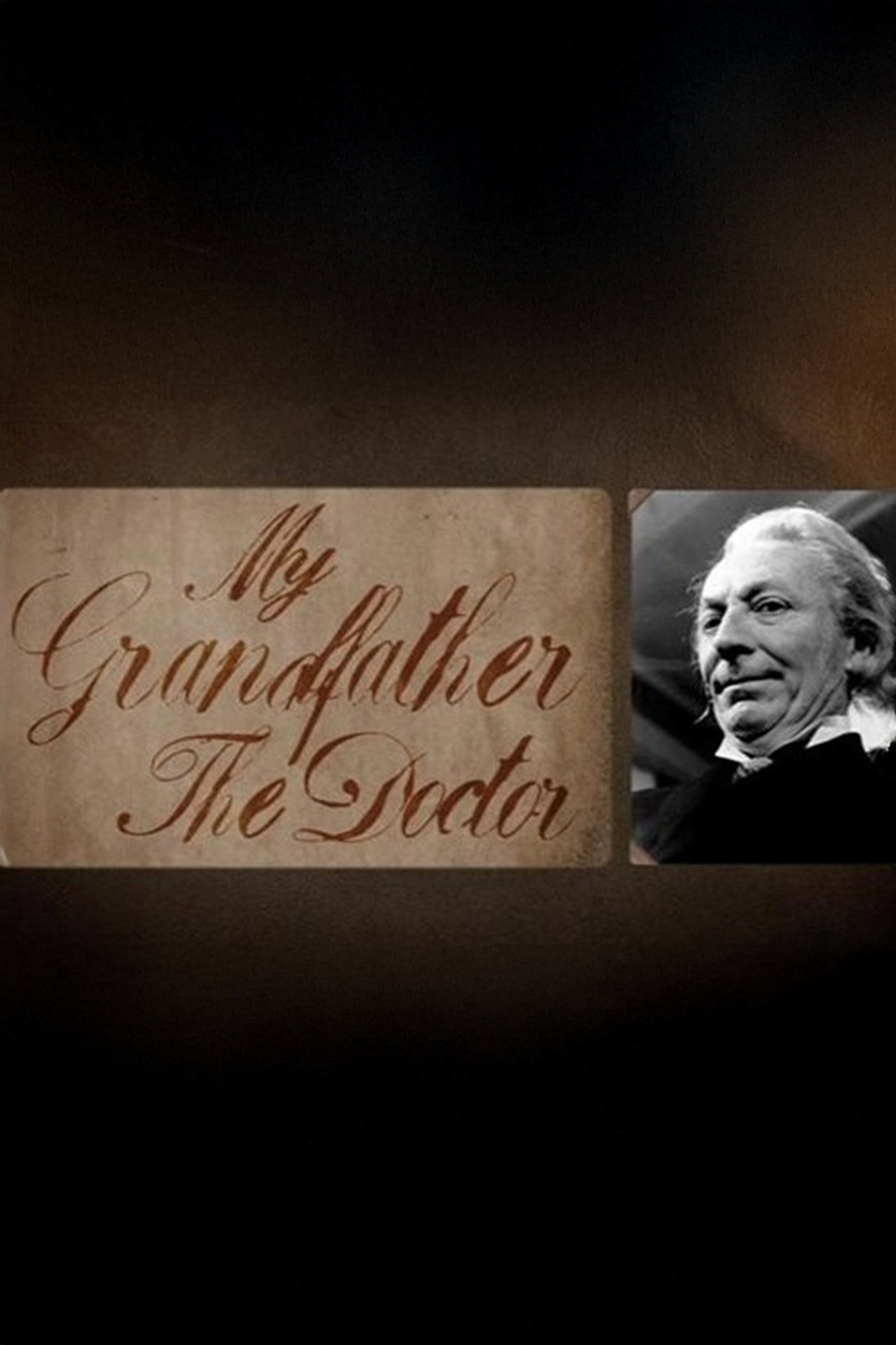My Grandfather, The Doctor filmaffisch