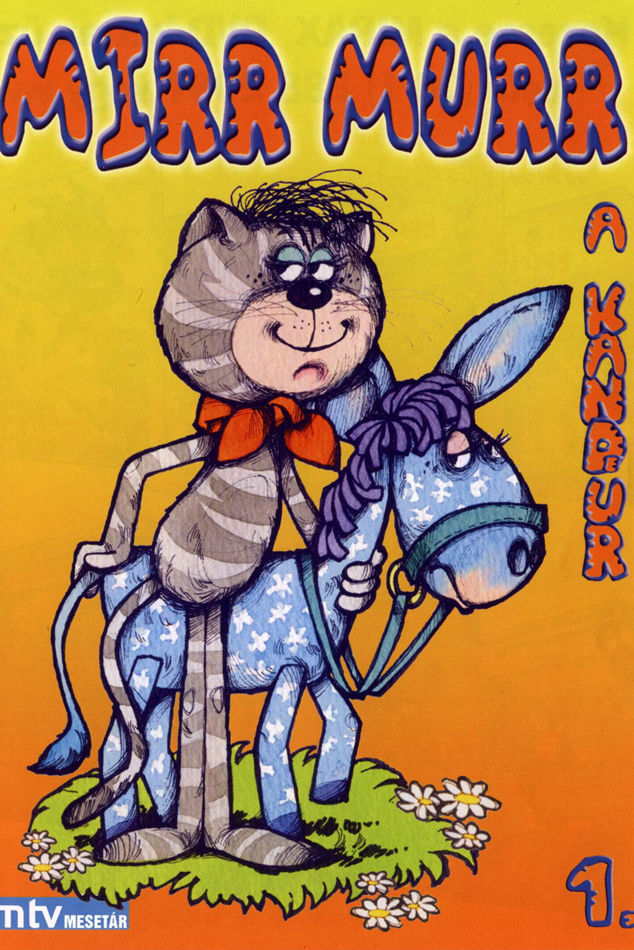 Mirr Murr a kandúr – plakát 6