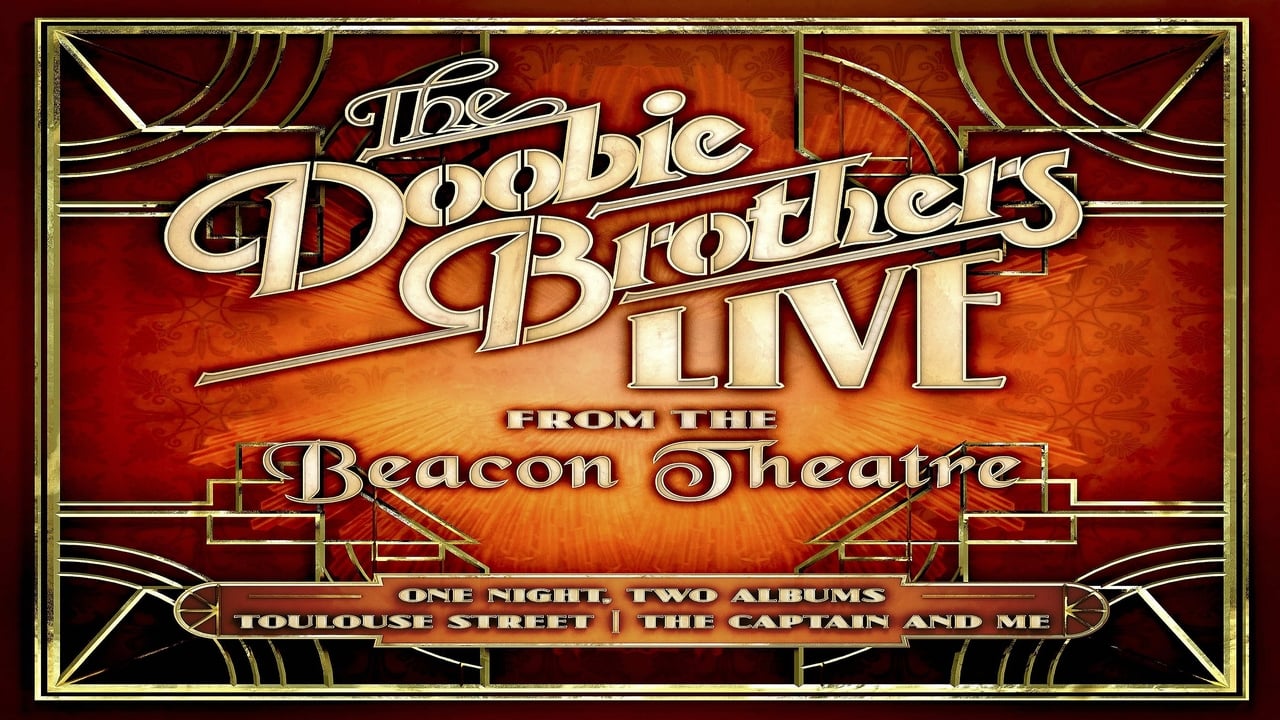 The Doobie Brothers - Live From The Beacon Theatre background