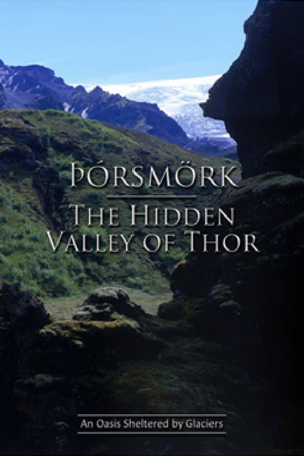 Þórsmörk - Í skjóli jökla filmaffisch