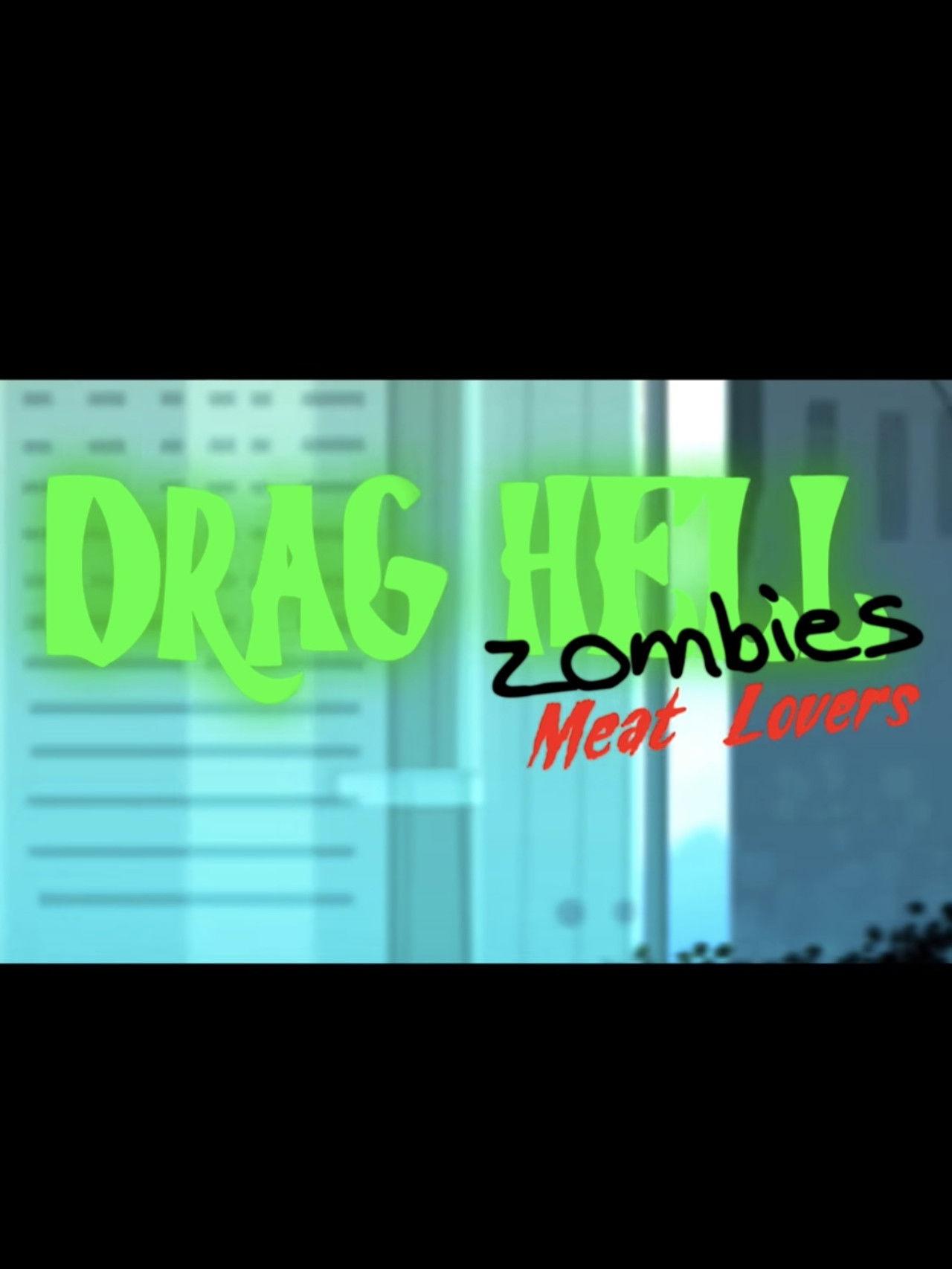 Drag Hell: Zombies Meat Lovers Backdrop