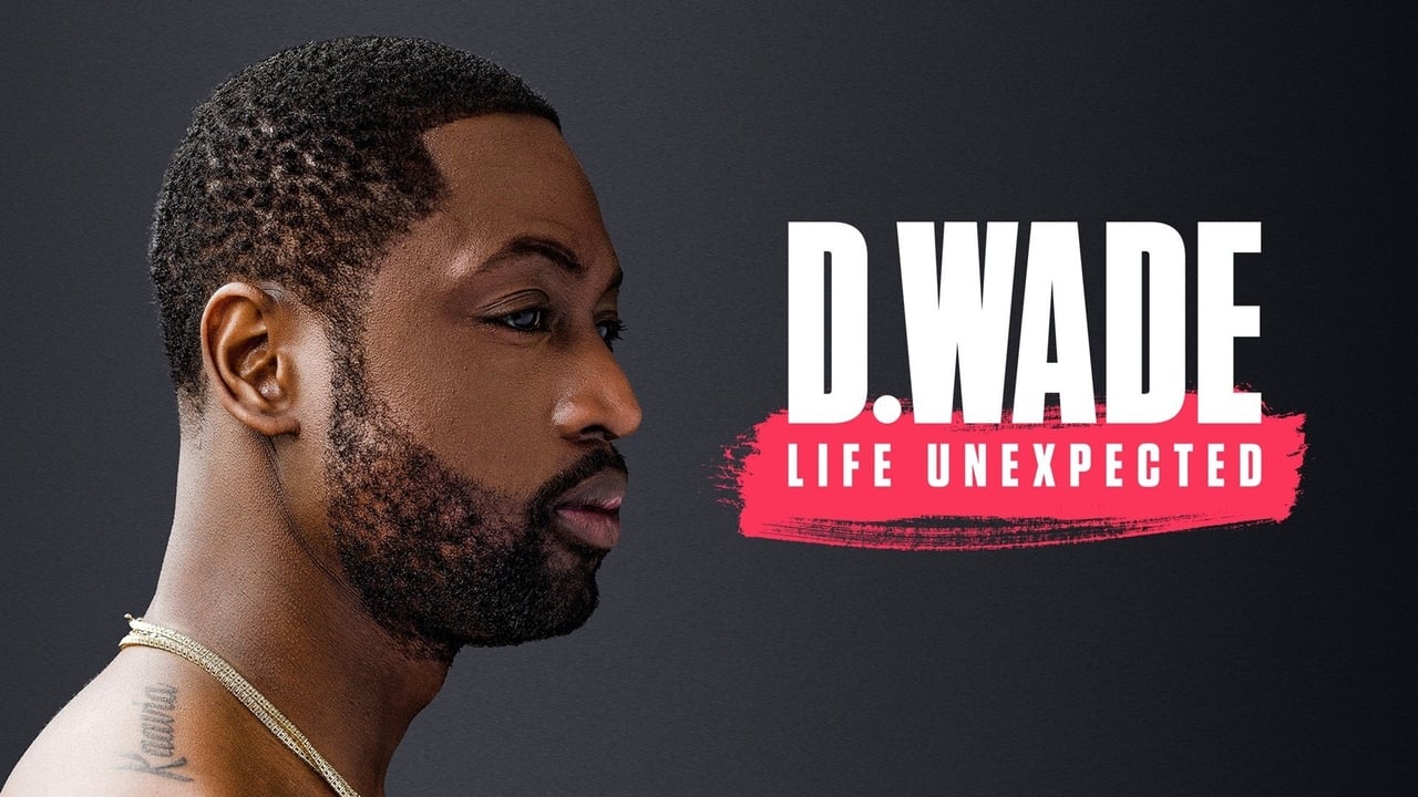 D. Wade: Life Unexpected background