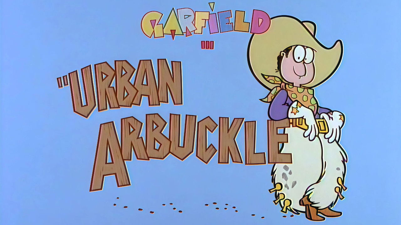 Garfield and Friends - Season 3 Episode 27 : Urban Arbuckle