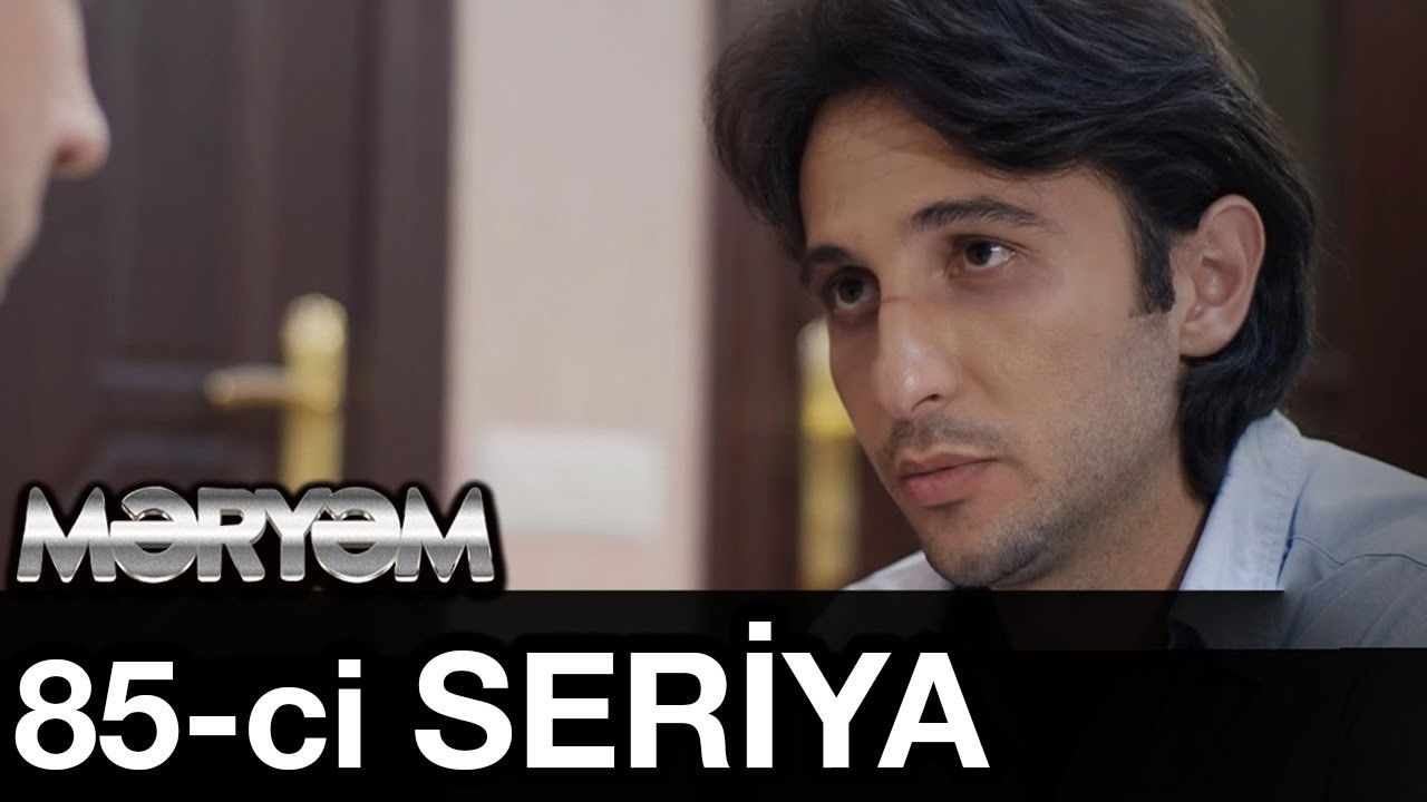 Məryəm — Épisode 85