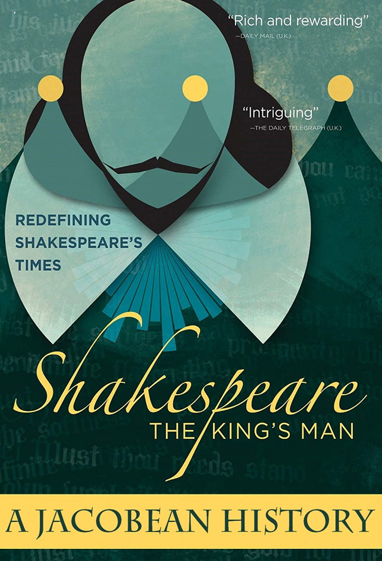 The King & the Playwright A Jacobean History (2012)