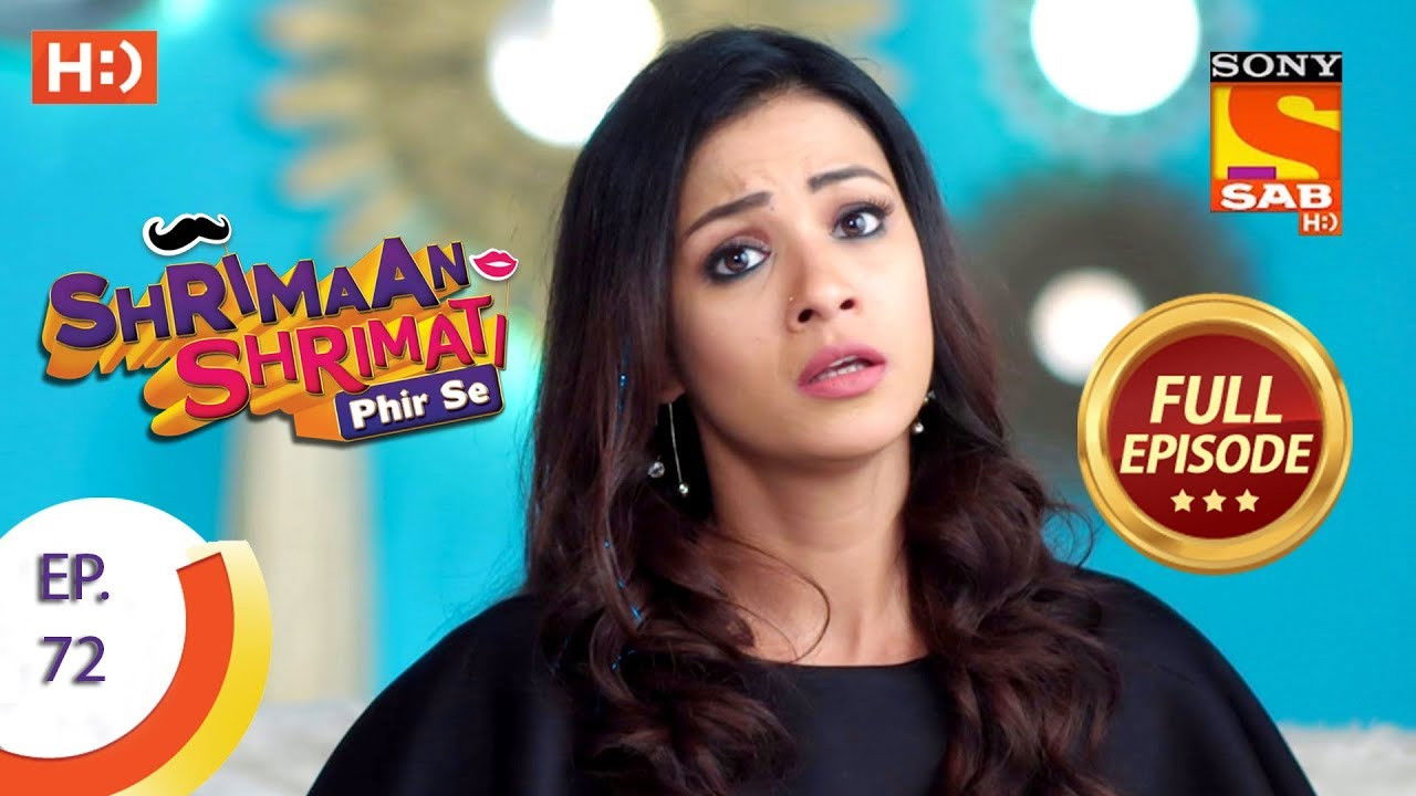 Shrimaan Shrimati Phir Se — Épisode 72
