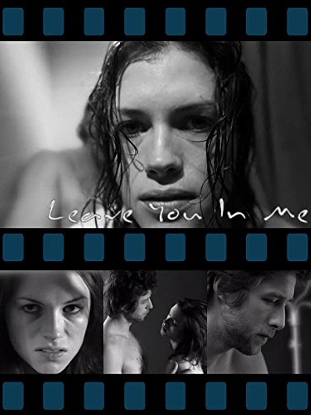 Leave You in Me Leave You in Me
