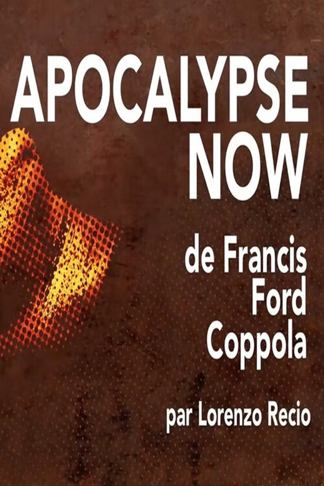 Short Cuts : Apocalypse Now de Francis Ford Coppola filmaffisch
