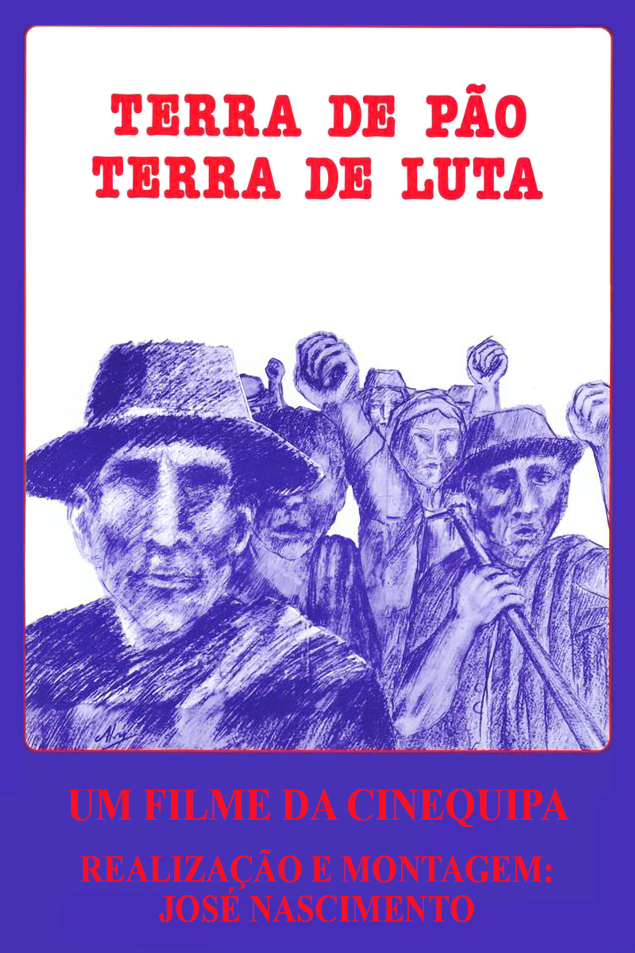 Terra de Pão, Terra de Luta filmaffisch