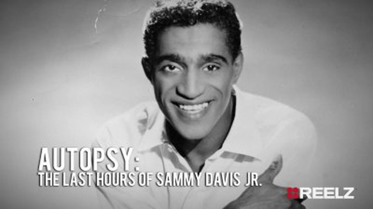 Autopsy: The Last Hours of... - Season 11 Episode 23 : Sammy Davis Jr.