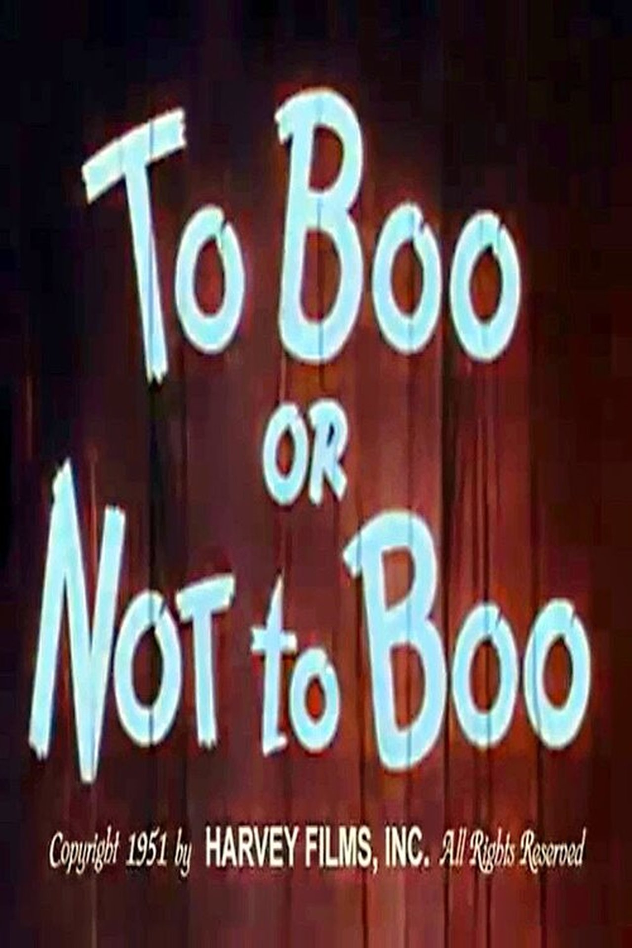 To Boo or Not to Boo To Boo or Not to Boo