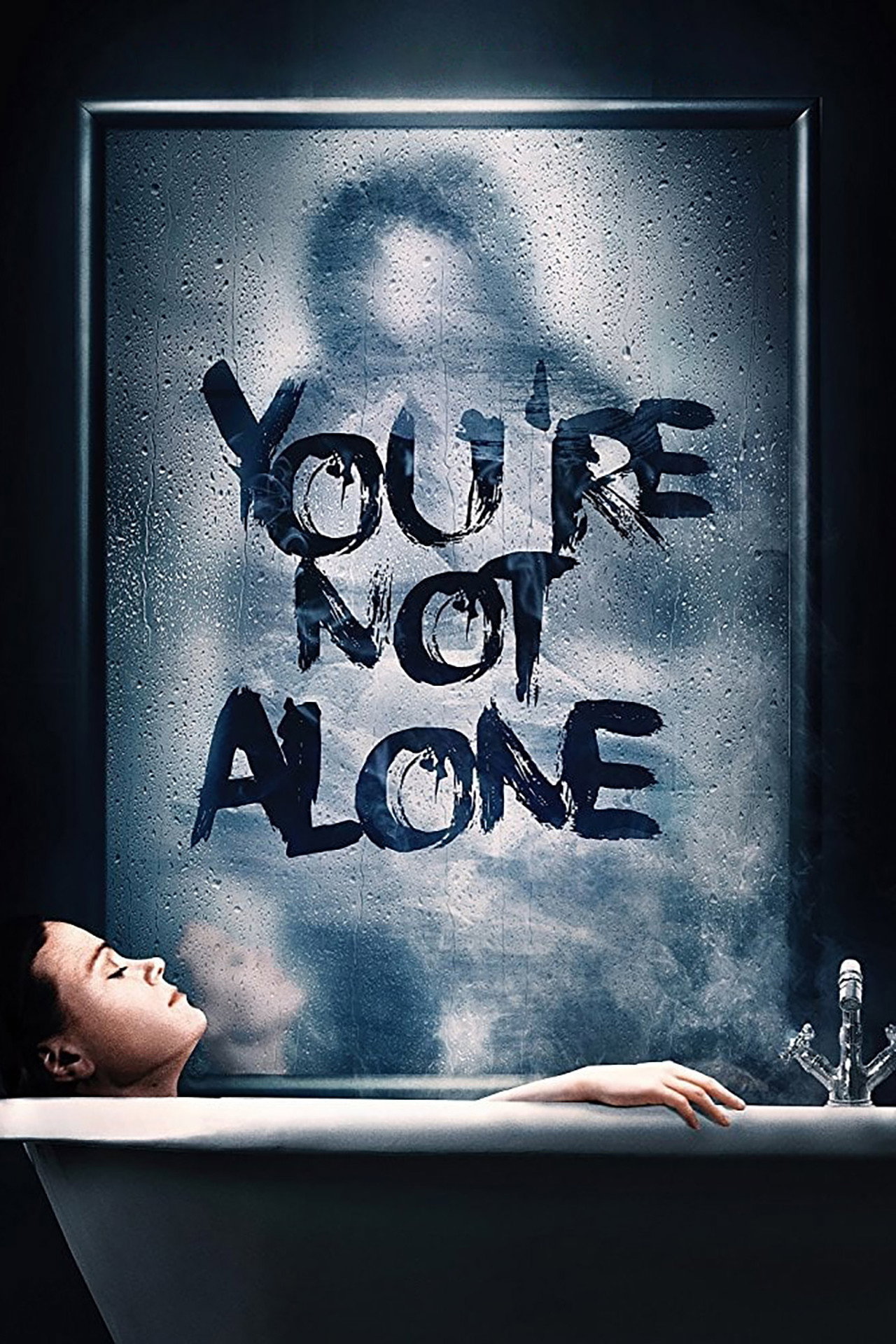 You're Not Alone – plakát 5