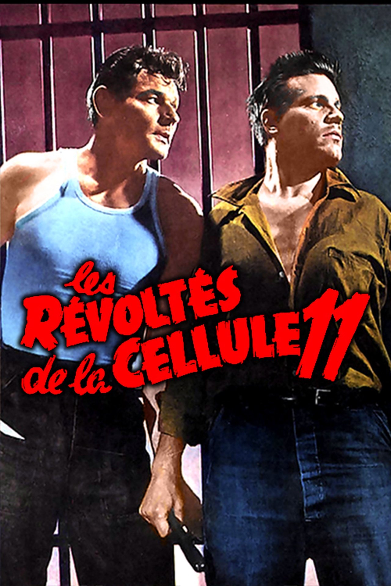Les Révoltés de la cellule 11 poster