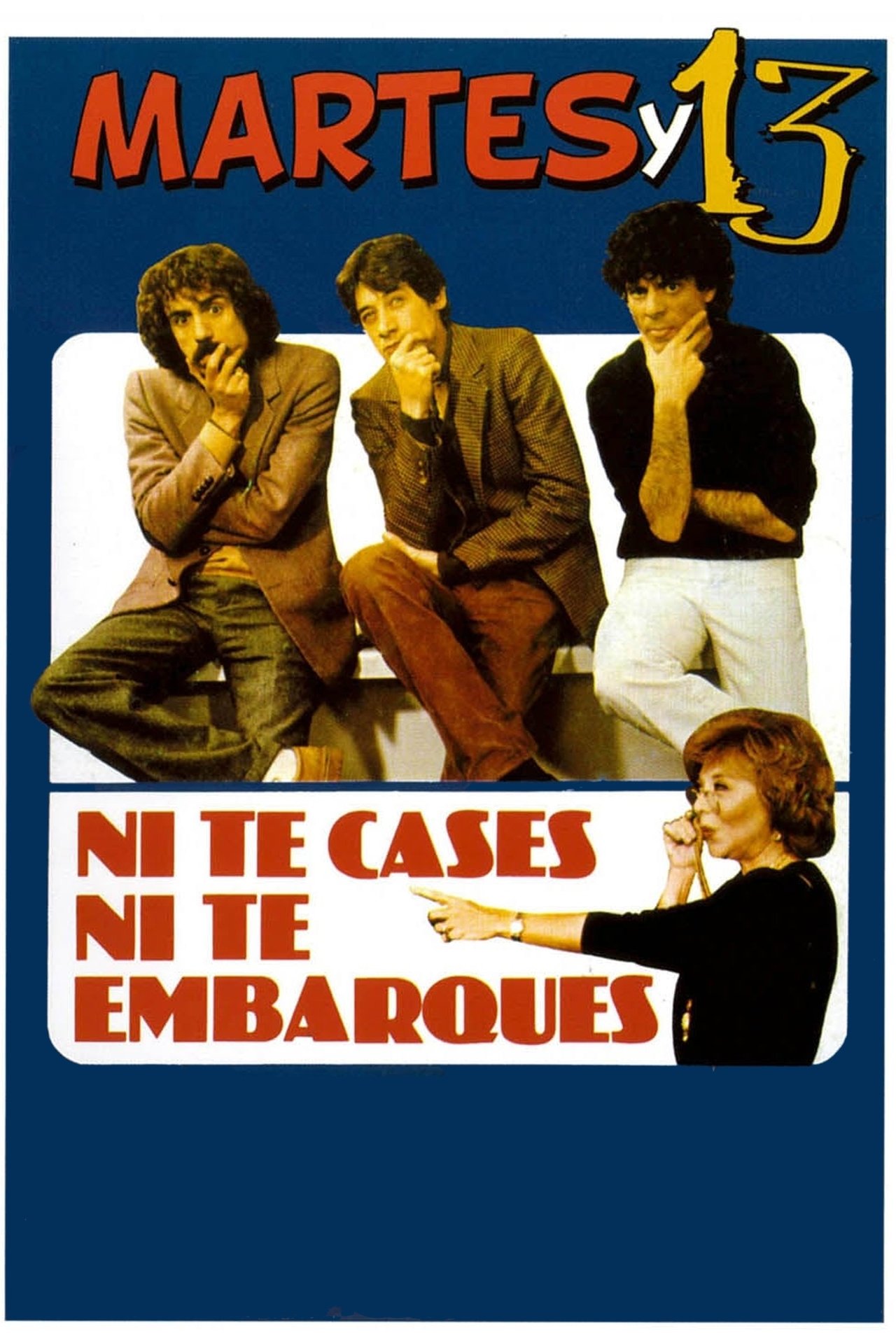 Ni te cases ni te embarques Ni te cases ni te embarques