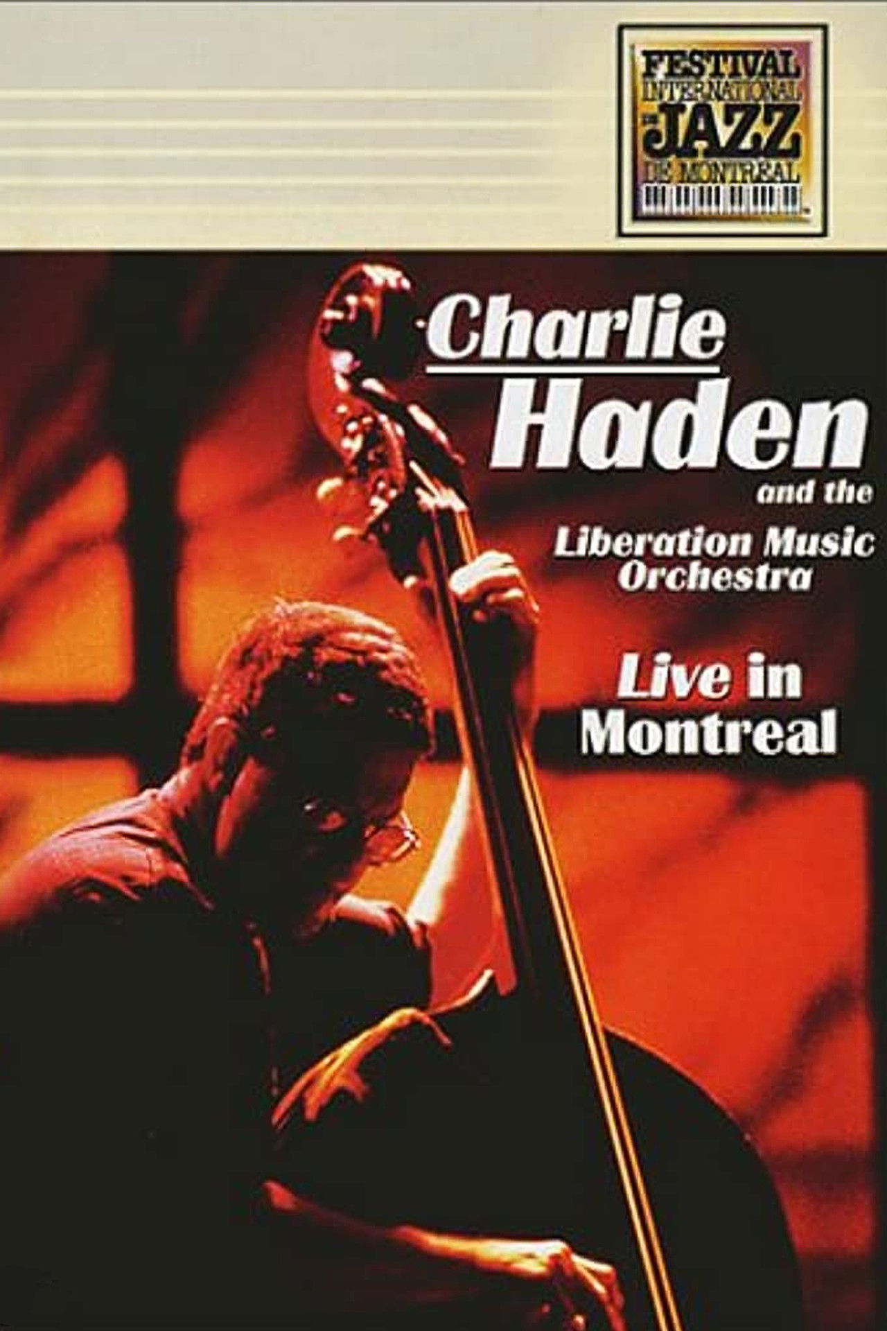 Charlie Haden And The Liberation Music Orchestra - Live In Montreal Backdrop