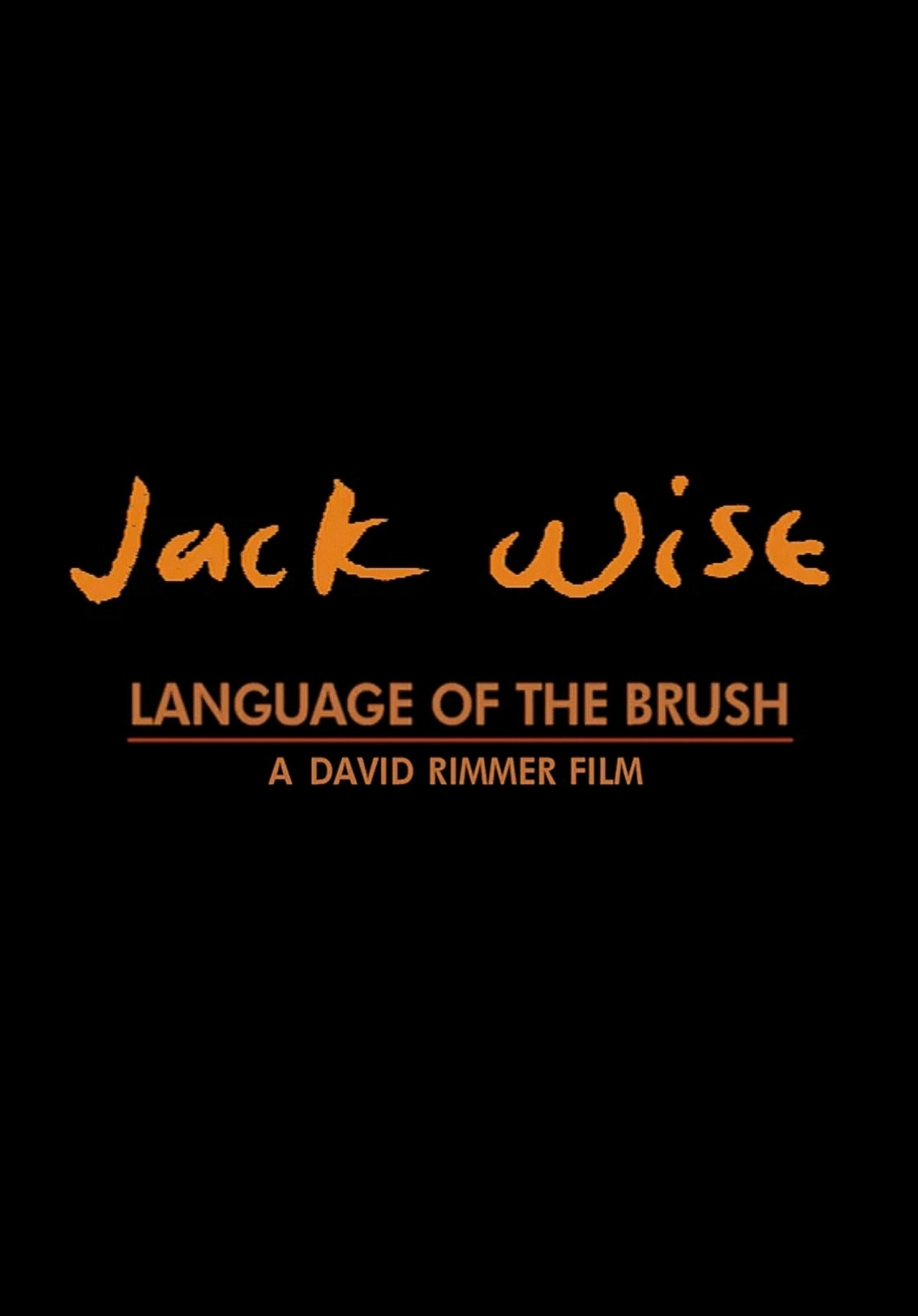 Jack Wise: Language of the Brush filmaffisch