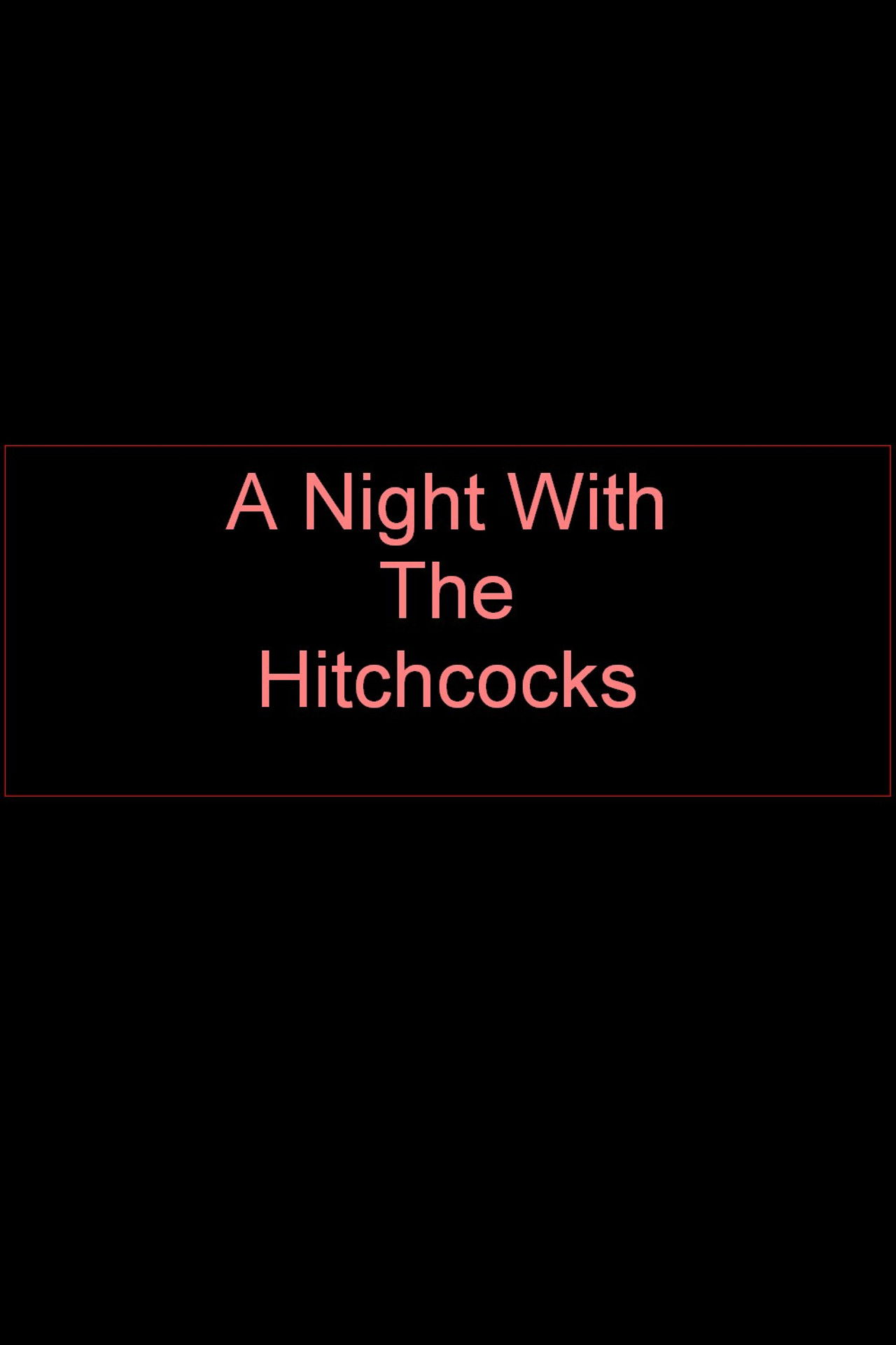 A Night With The Hitchcocks Backdrop