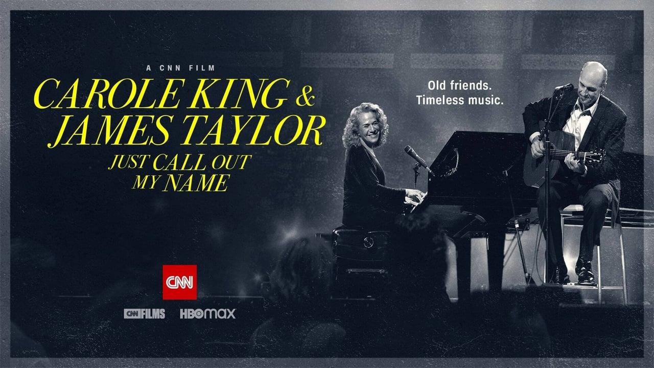 Carole King & James Taylor: Just Call Out My Name background