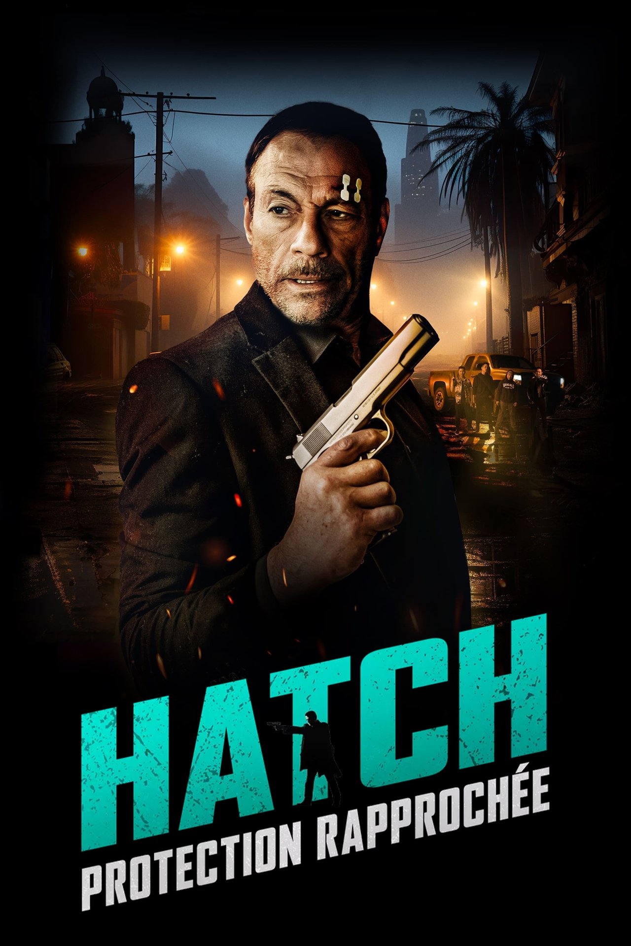 Hatch - Protection rapprochée poster