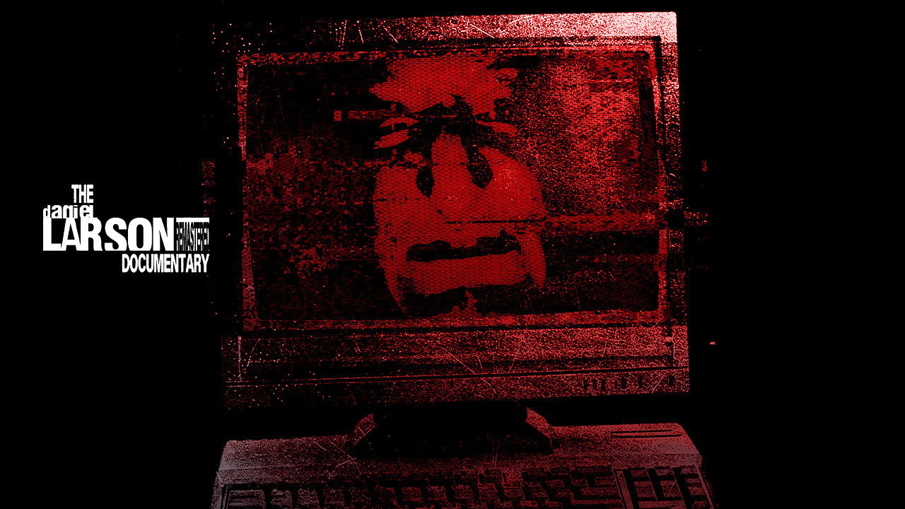 The Daniel Larson Documentary Remastered