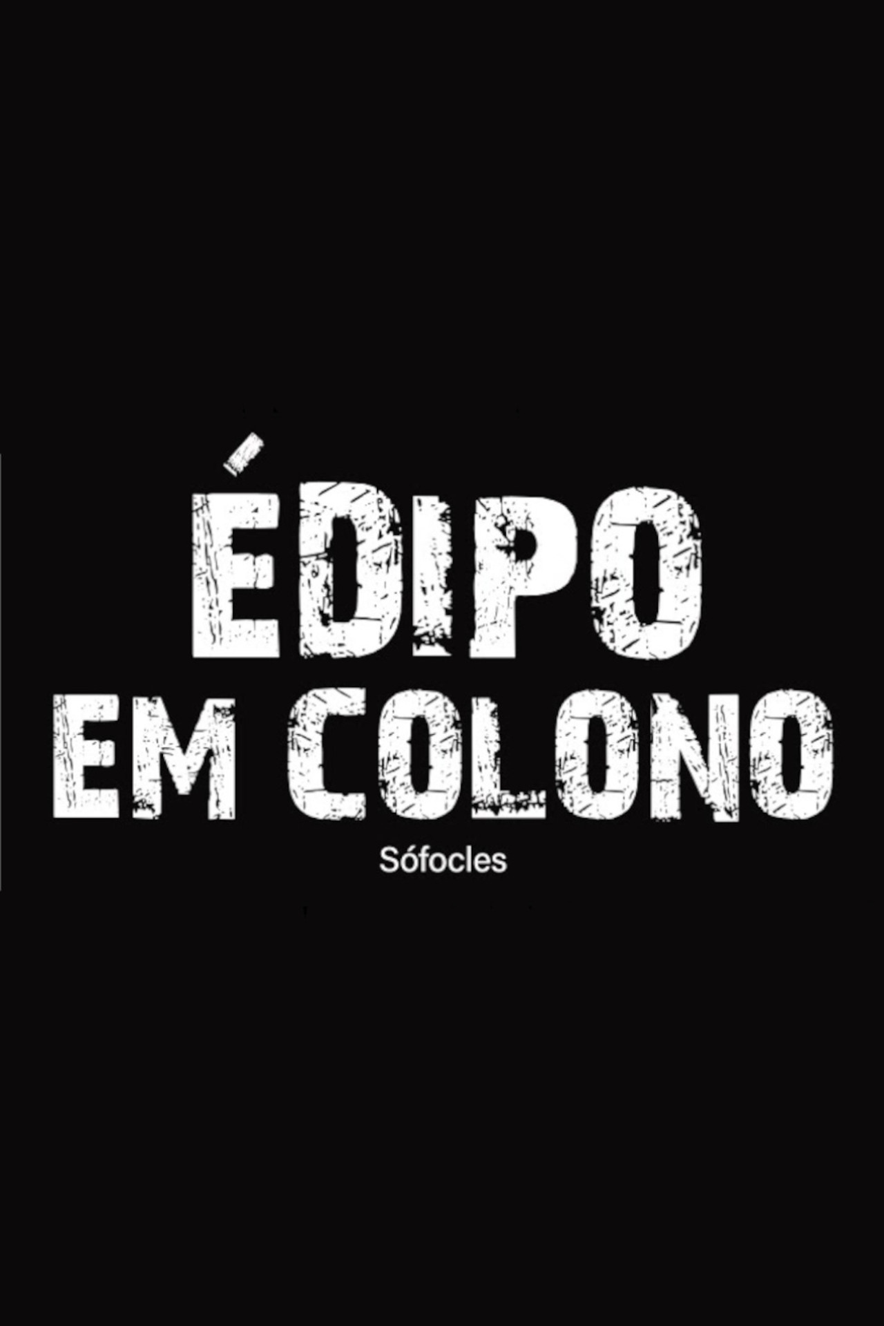 Édipo em Colono - Leitura Encenada