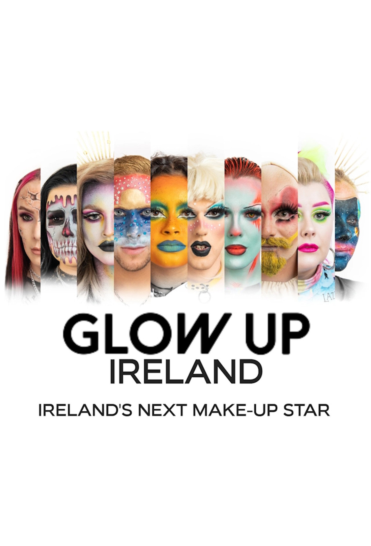 Glow Up Ireland affisch
