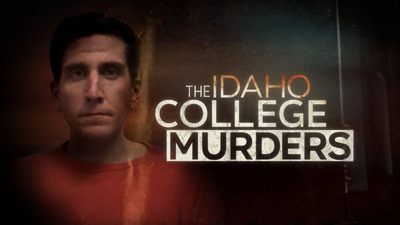 The Idaho College Murders background