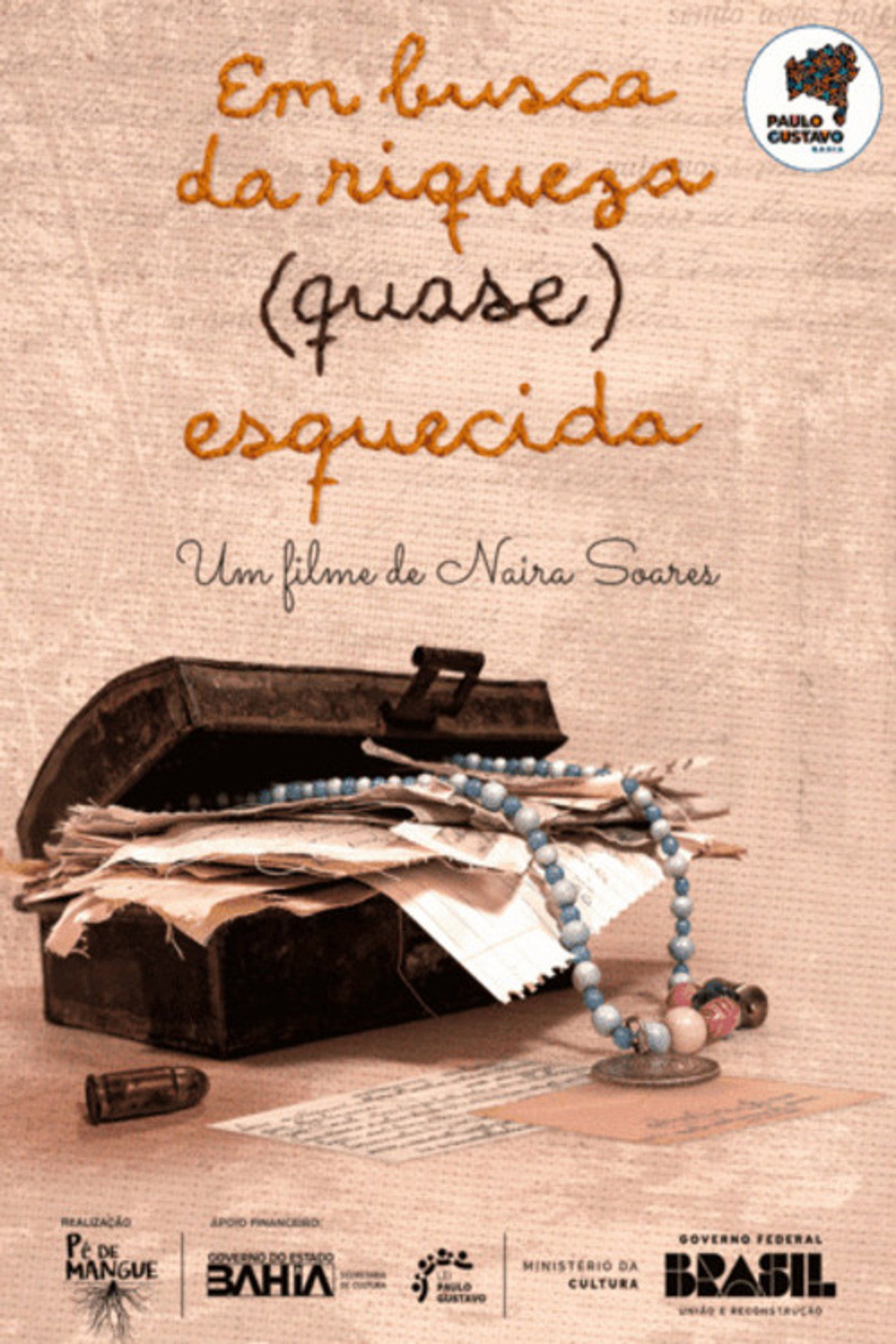 Em busca da riqueza (quase) esquecida