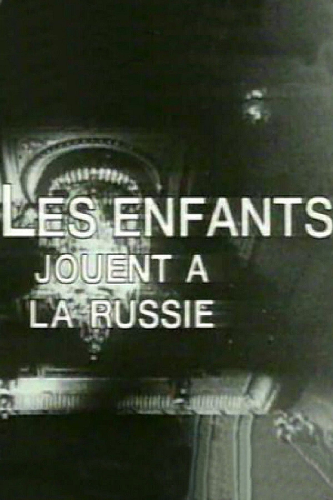 Les enfants jouent à la Russie filmaffisch
