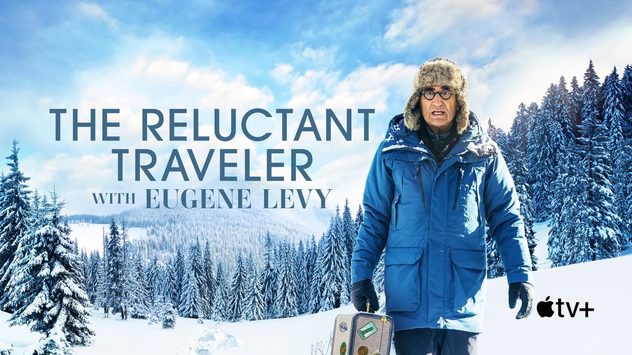 The Reluctant Traveler with Eugene Levy - Season 1