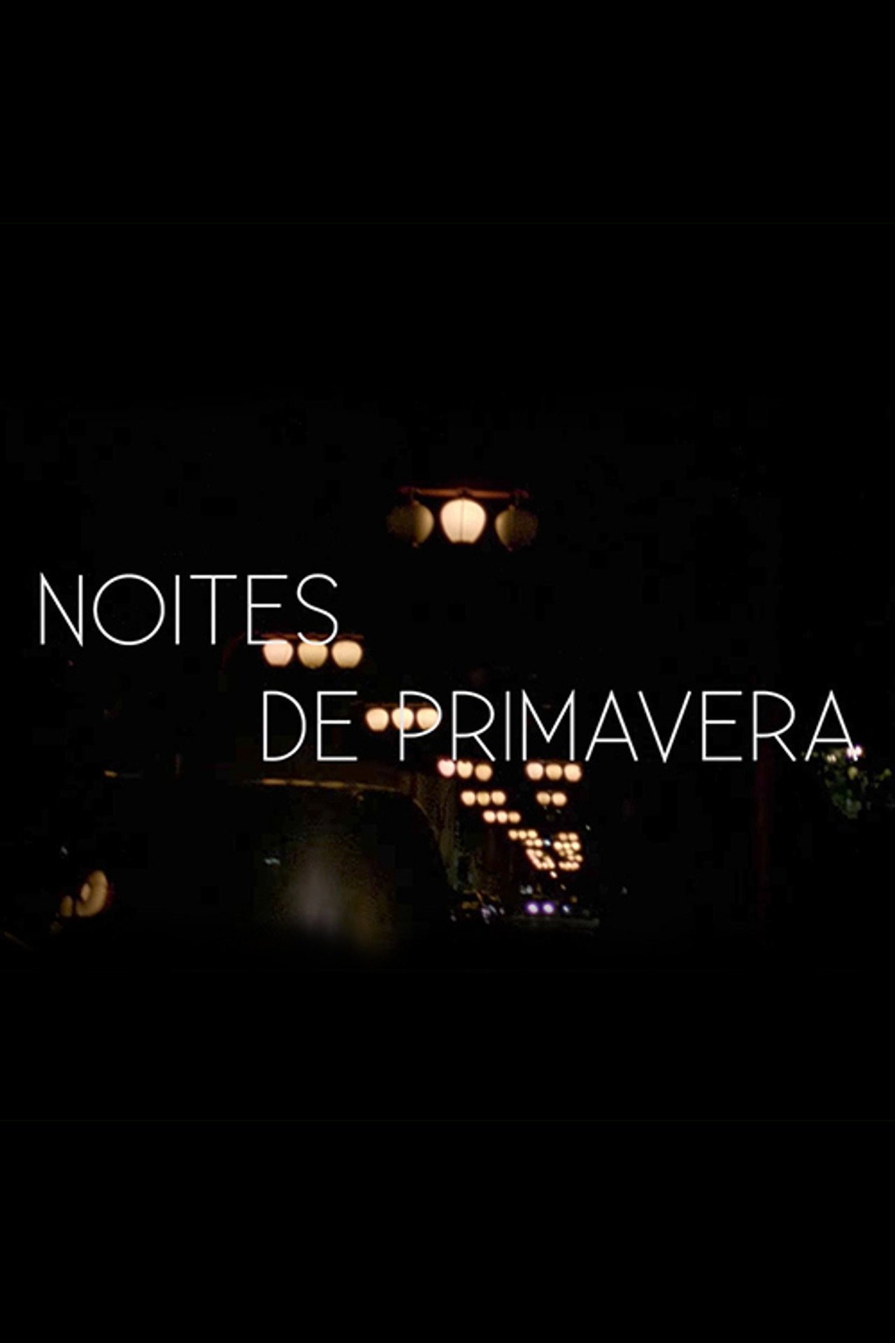 Noites de Primavera filmaffisch