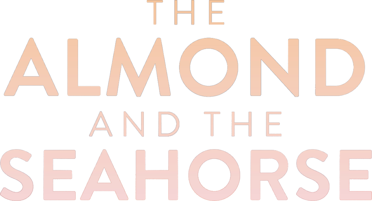 The Almond and the Seahorse