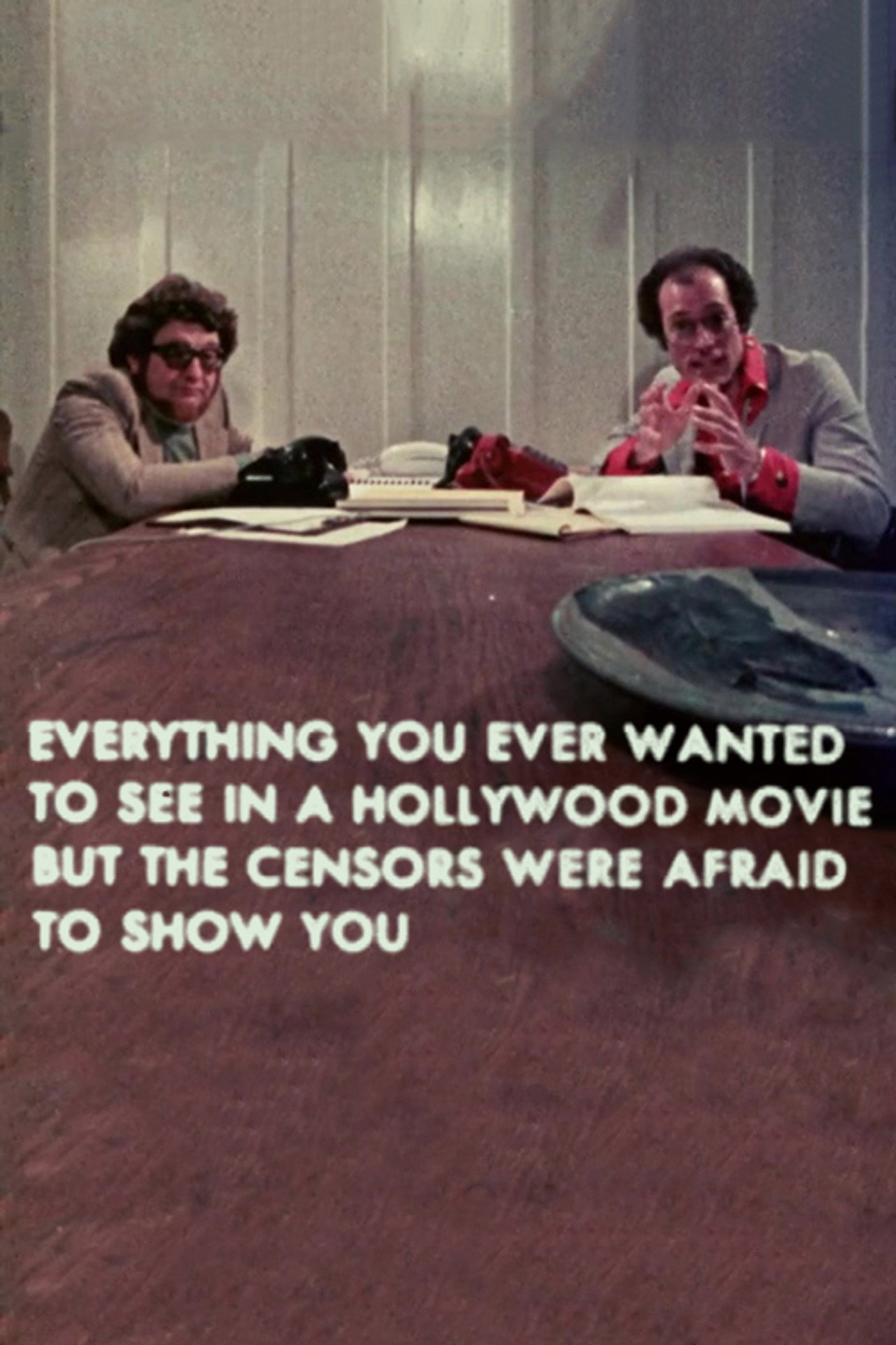 Everything You Ever Wanted to See in a Hollywood Movie but the Censors Were Afraid to Show You filmaffisch