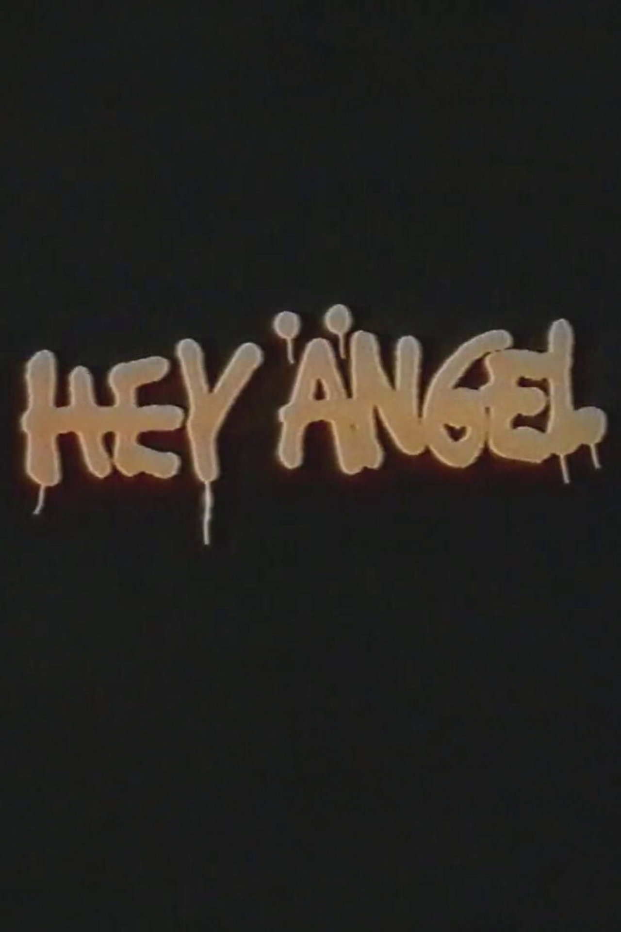 Hey Ängel filmaffisch