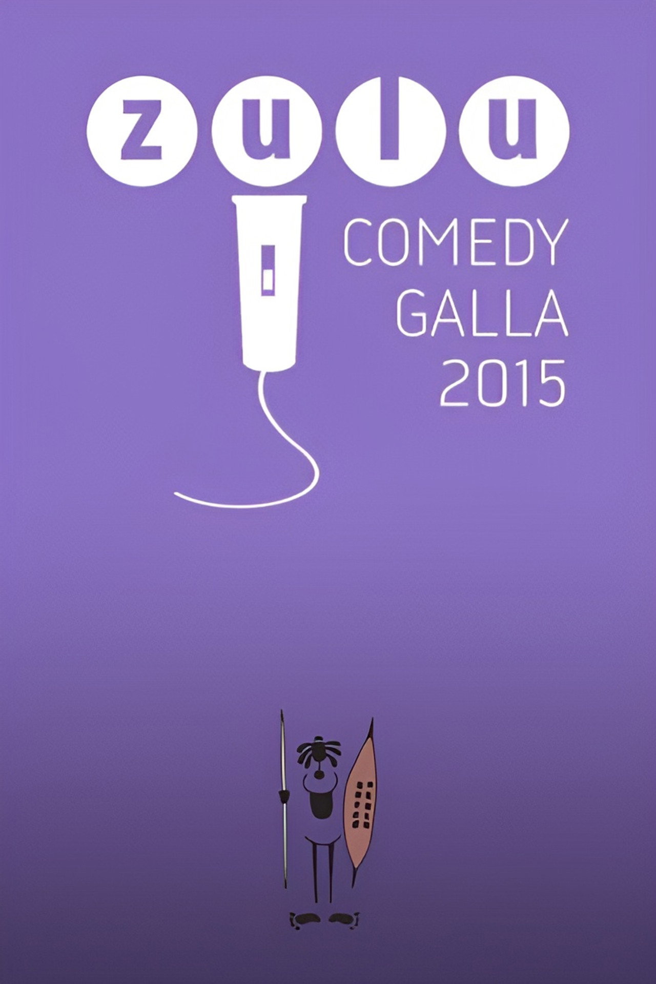 Zulu Comedy Galla 2015