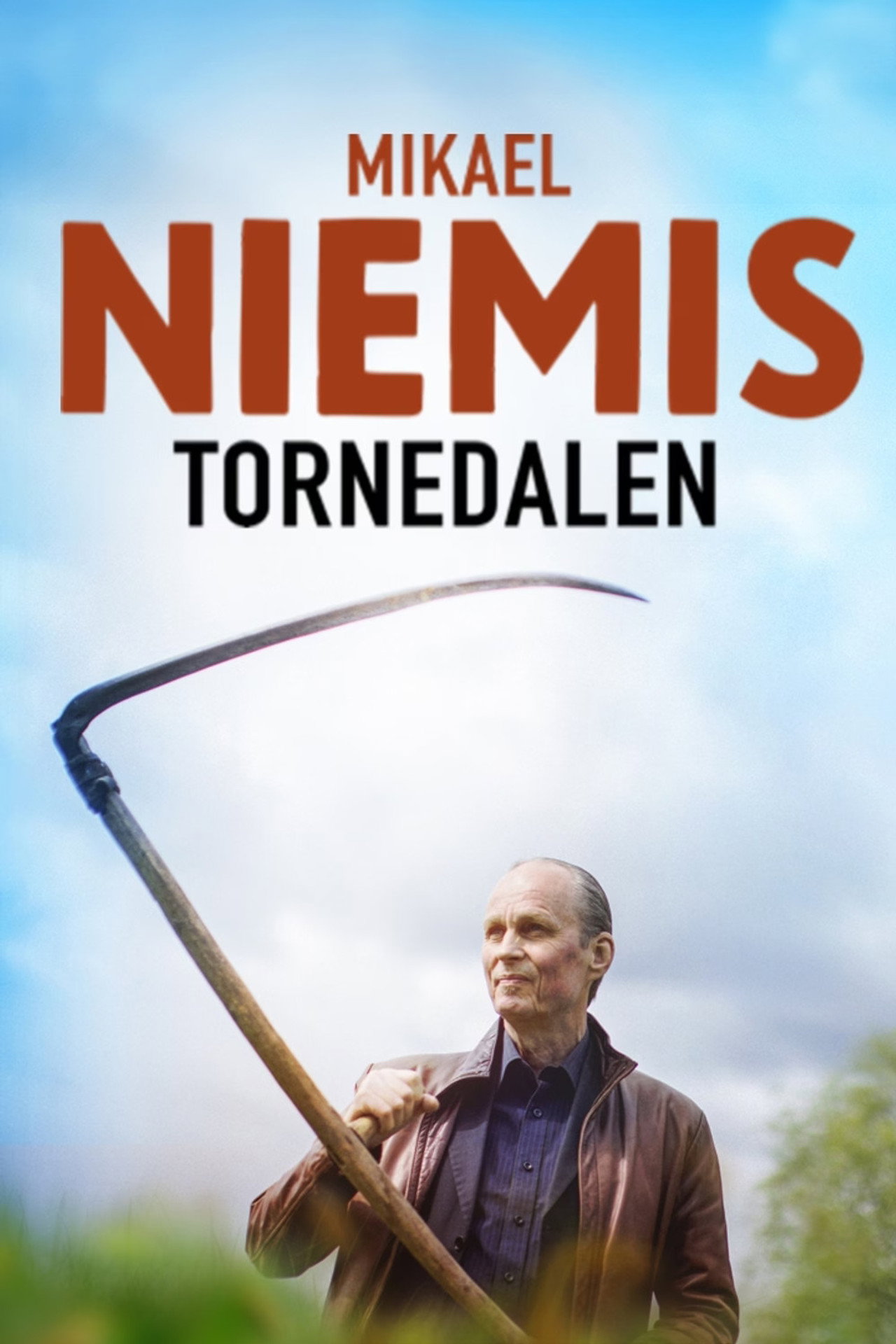 Mikael Niemis Tornedalen filmaffisch