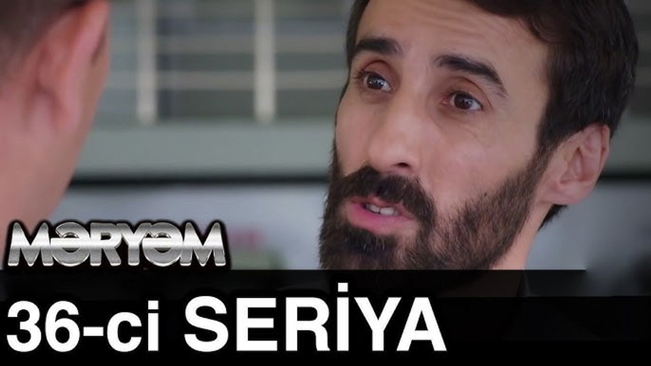 Məryəm — Épisode 36