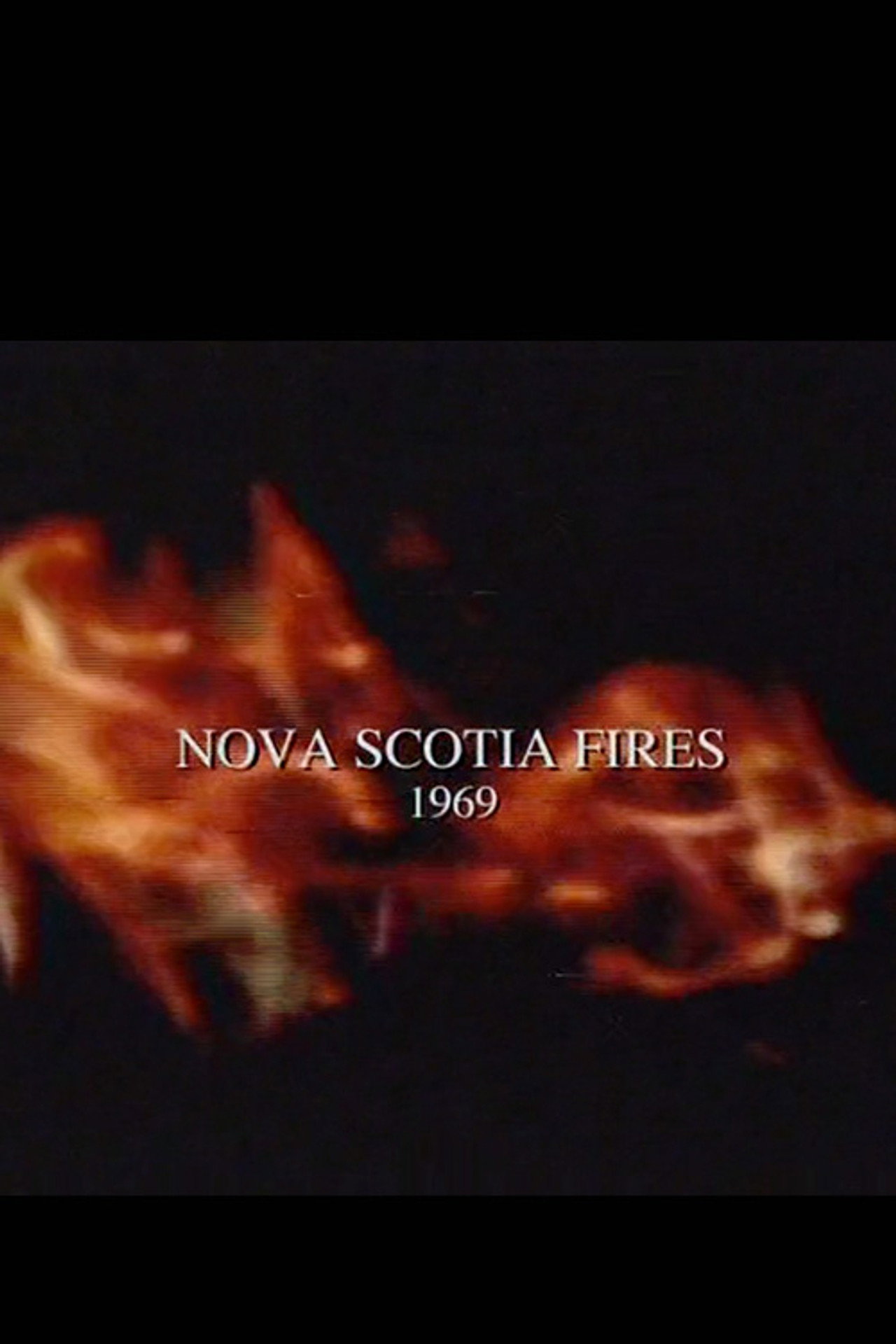 Nova Scotia Fires filmaffisch