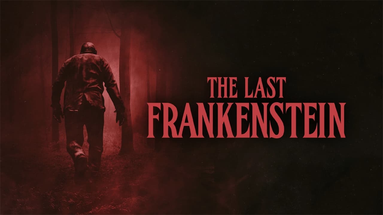 The Last Frankenstein