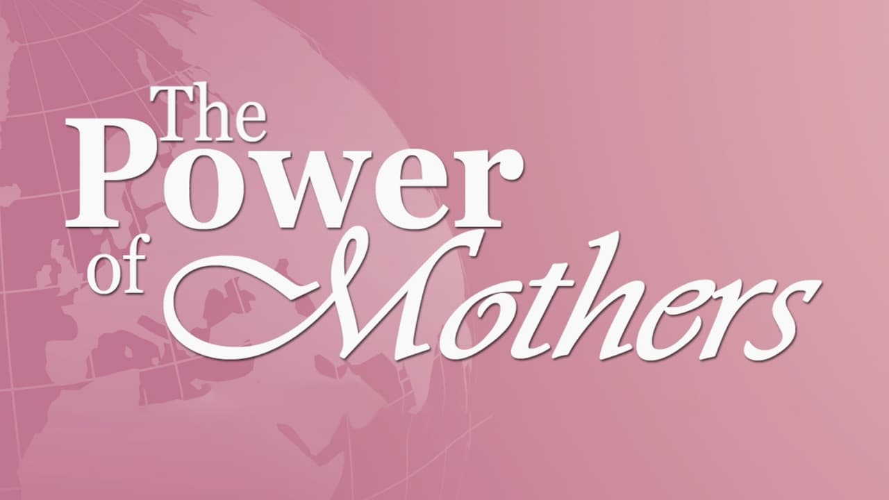 The Power of Mothers background