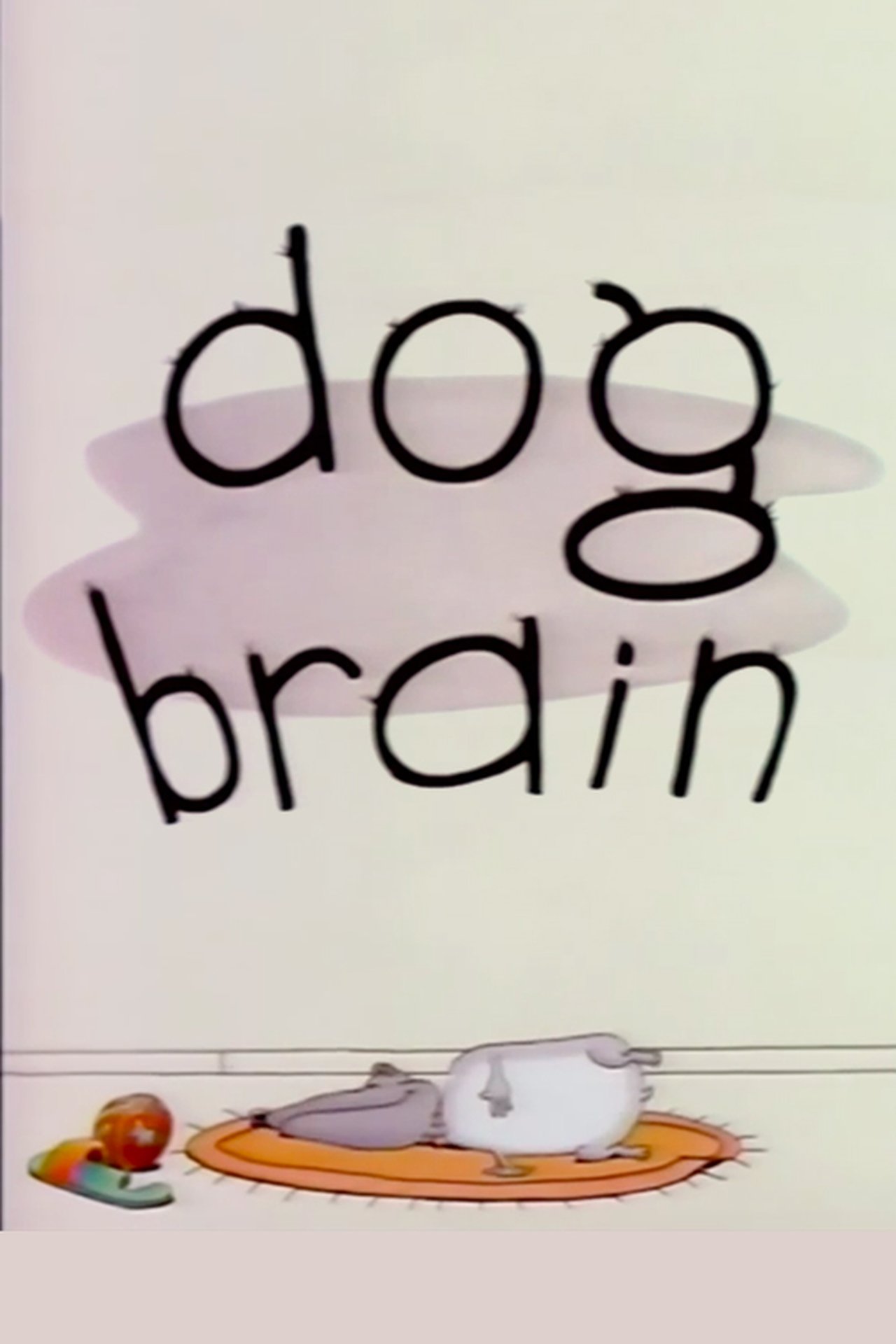 Dog Brain Dog Brain
