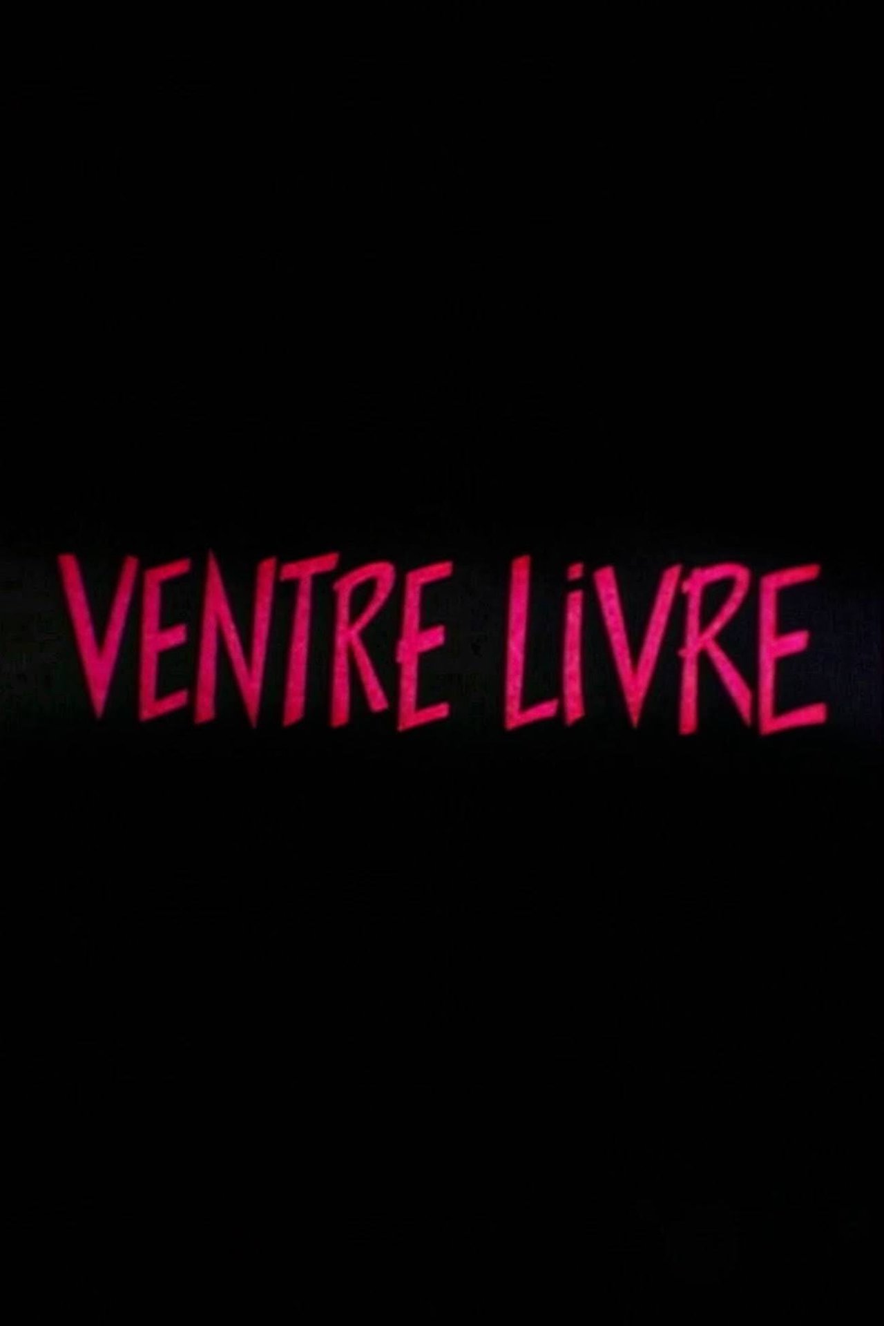 مشاهدة فيلم Ventre Livre مترجم بدون اعلانات - بوستر
