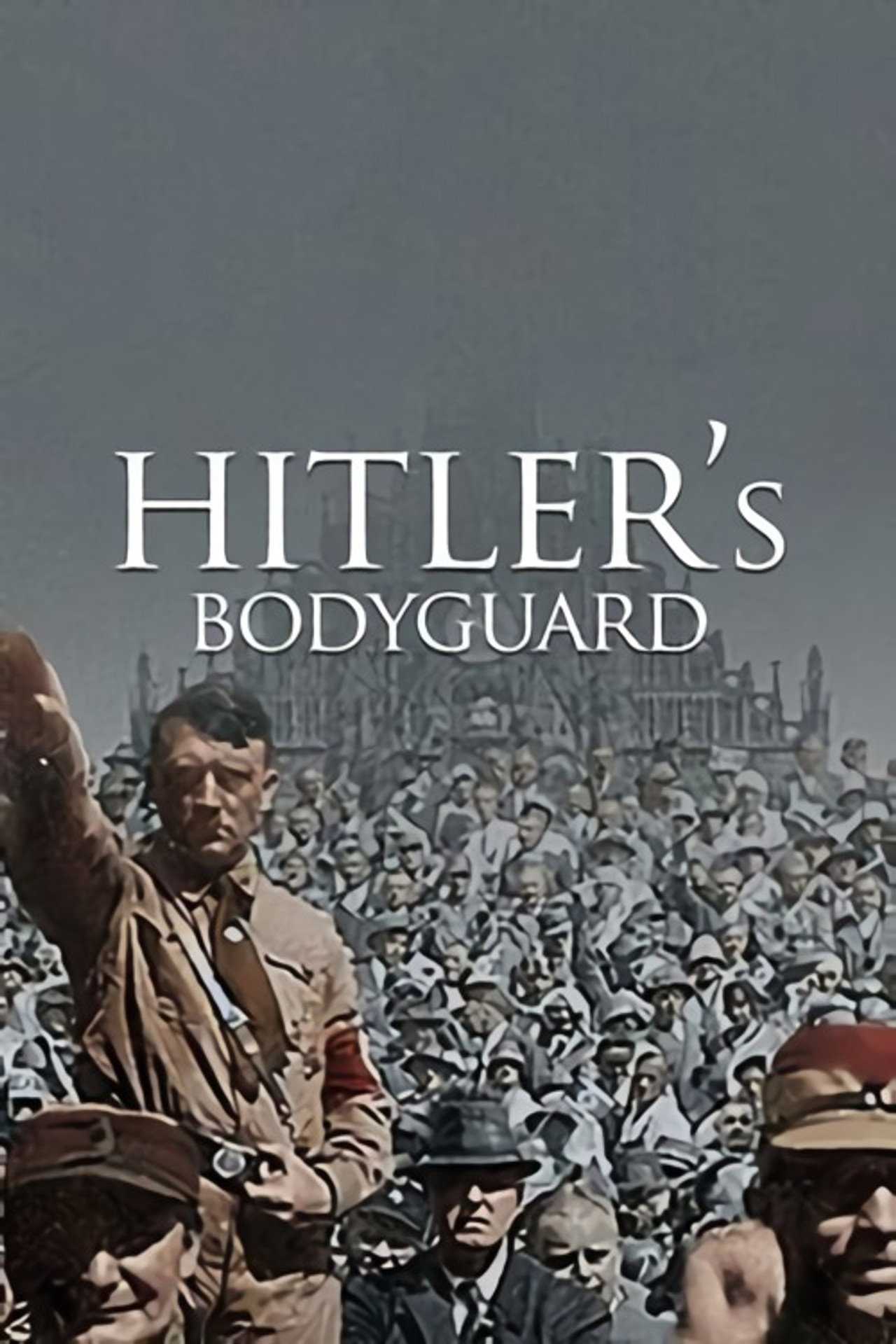 Hitler's bodyguard still 4