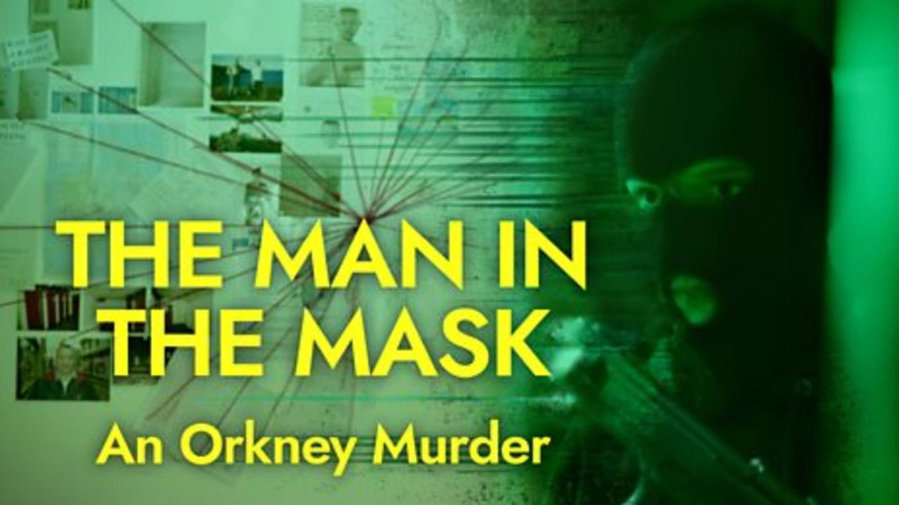 The Man in the Mask: An Orkney Murder