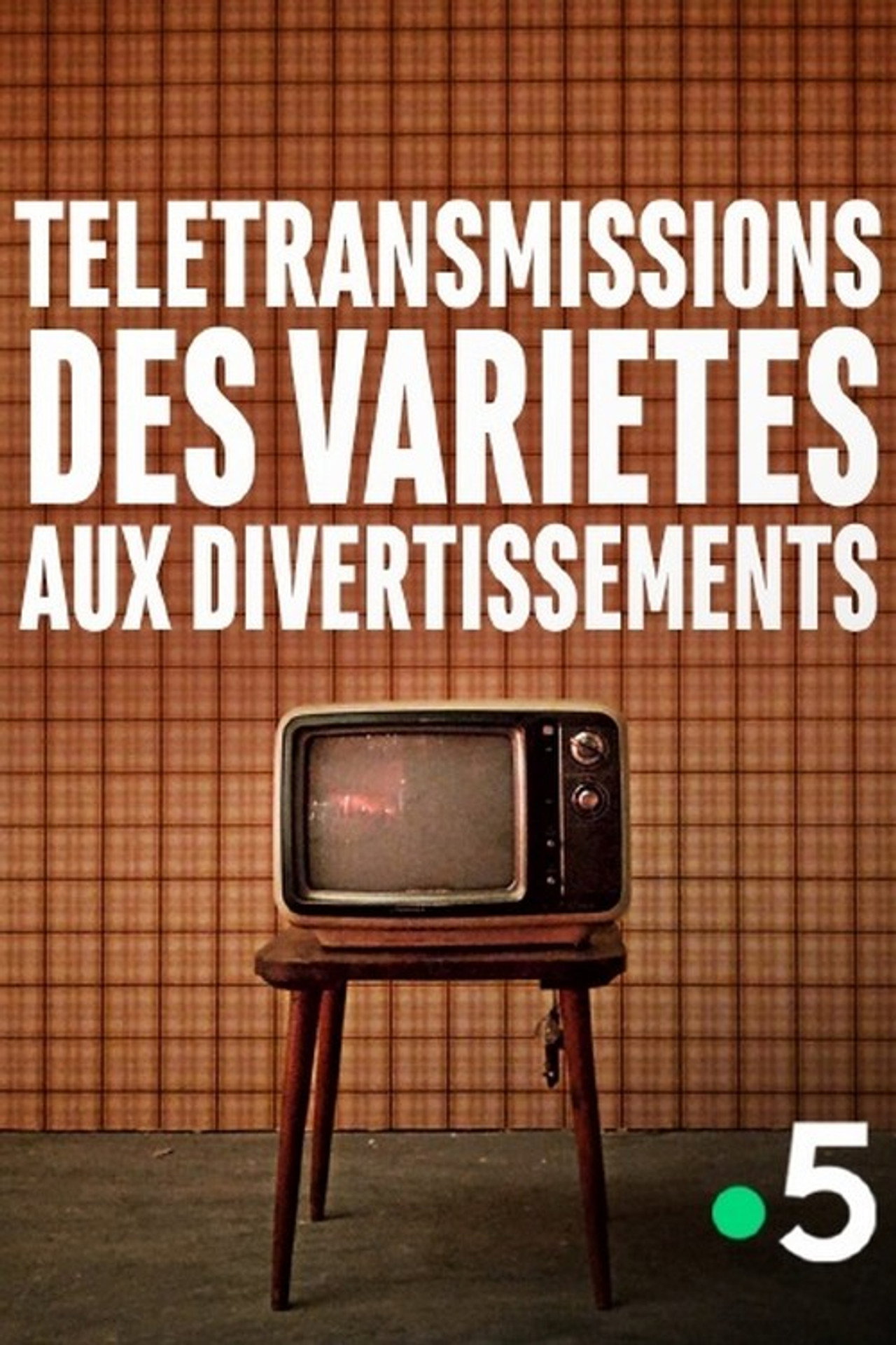 Télétransmissions, des variétés aux divertissements filmaffisch