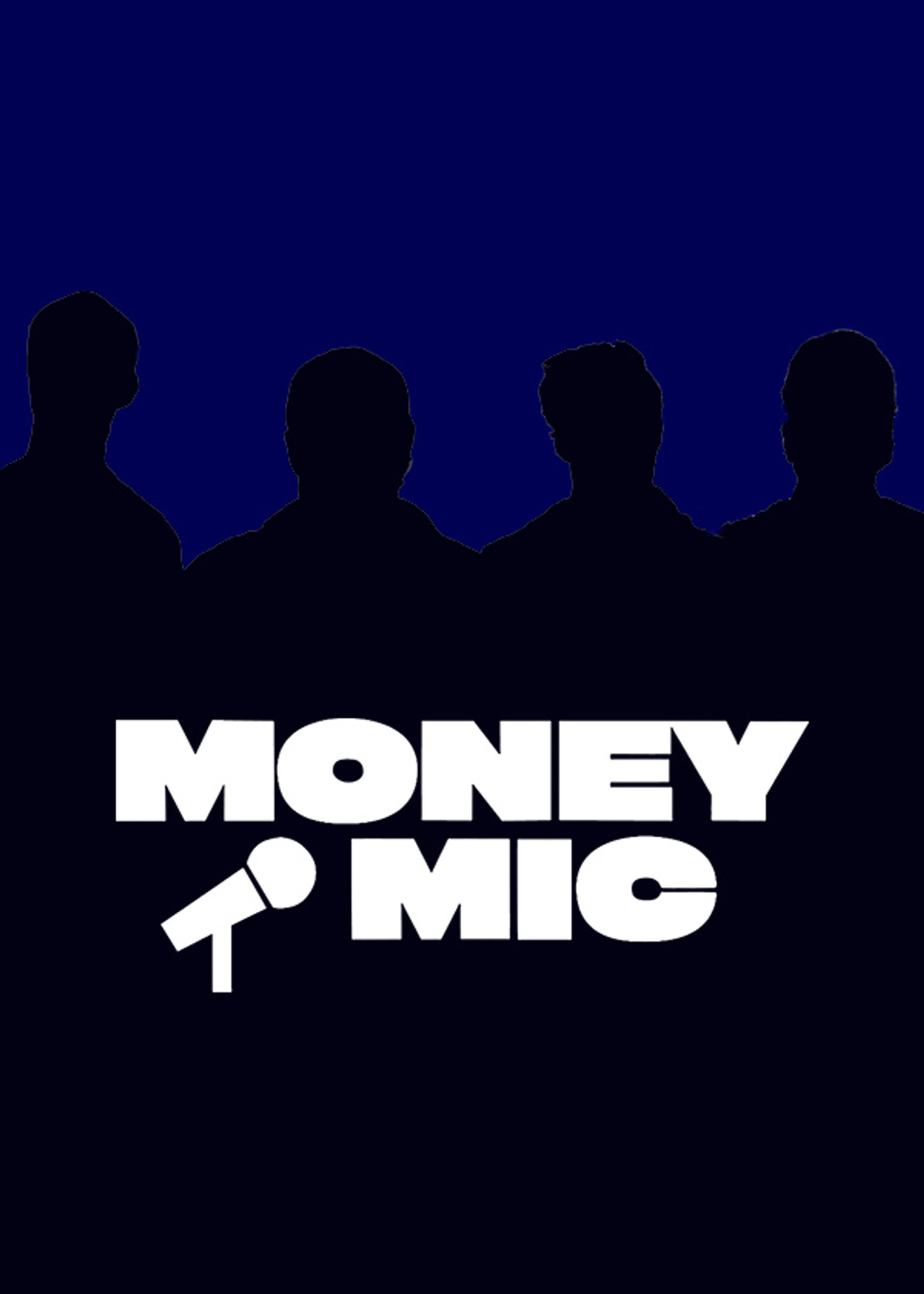 Money Mic affisch