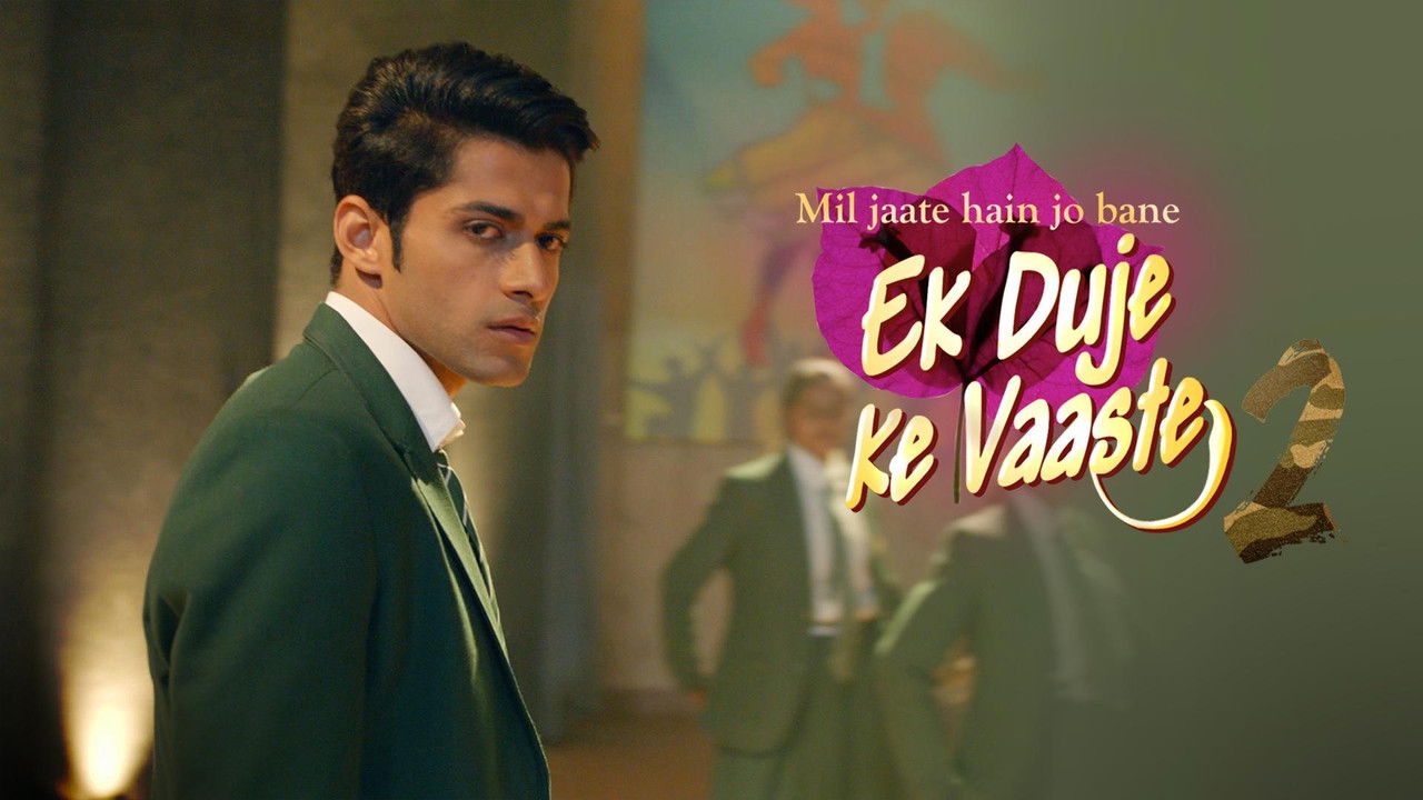 Ek Duje Ke Vaaste — Épisode 7