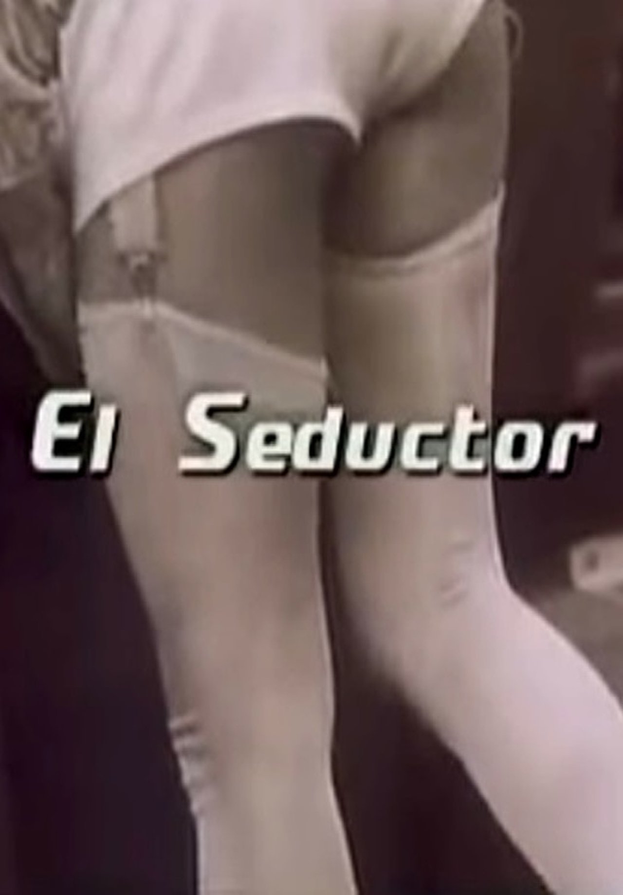 El seductor El seductor