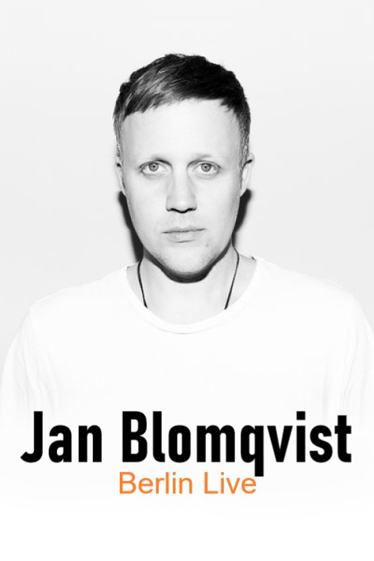 Jan Blomqvist - Berlin Live filmaffisch